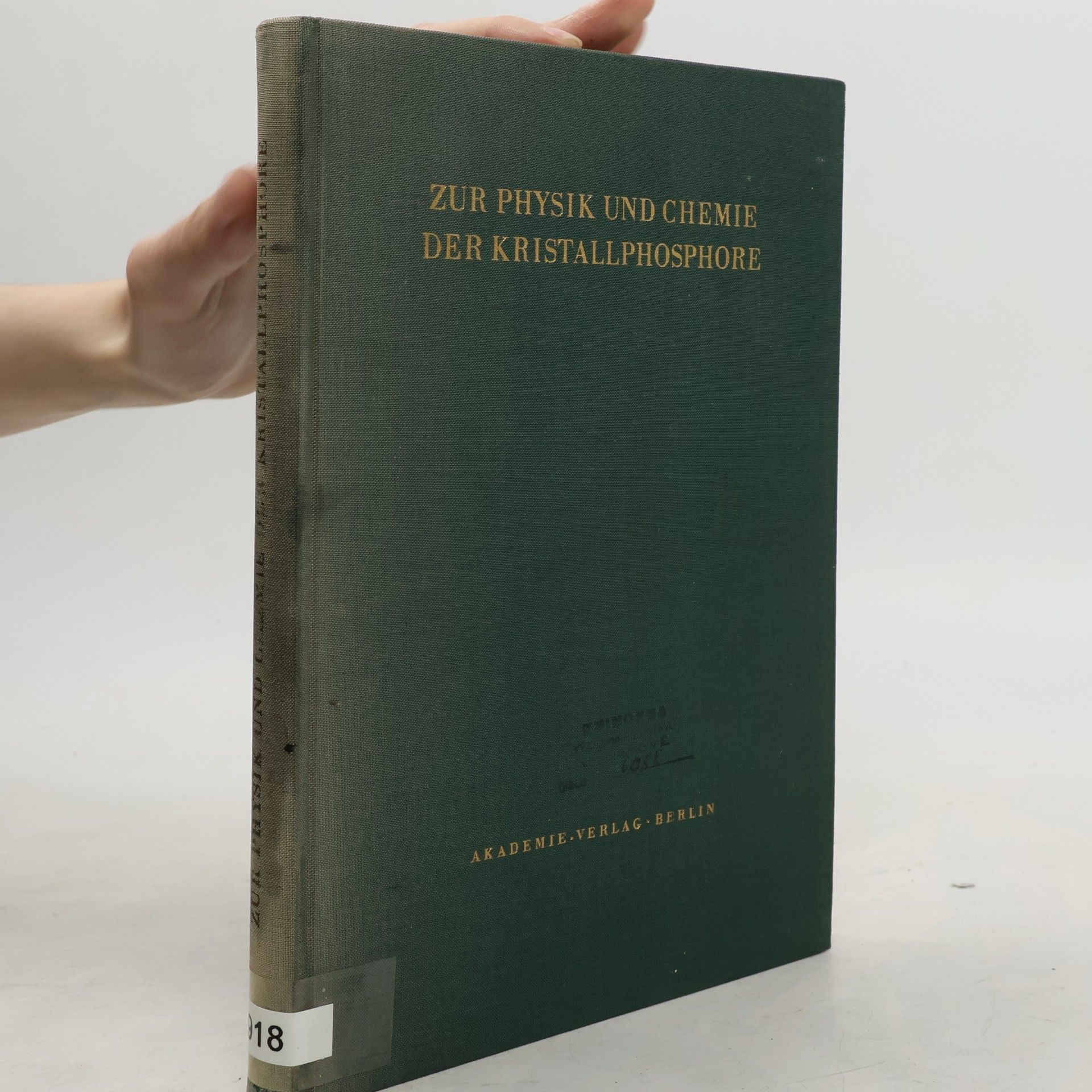 Henry Ortmann Zur Physik und Chemie der Kristallphosphore