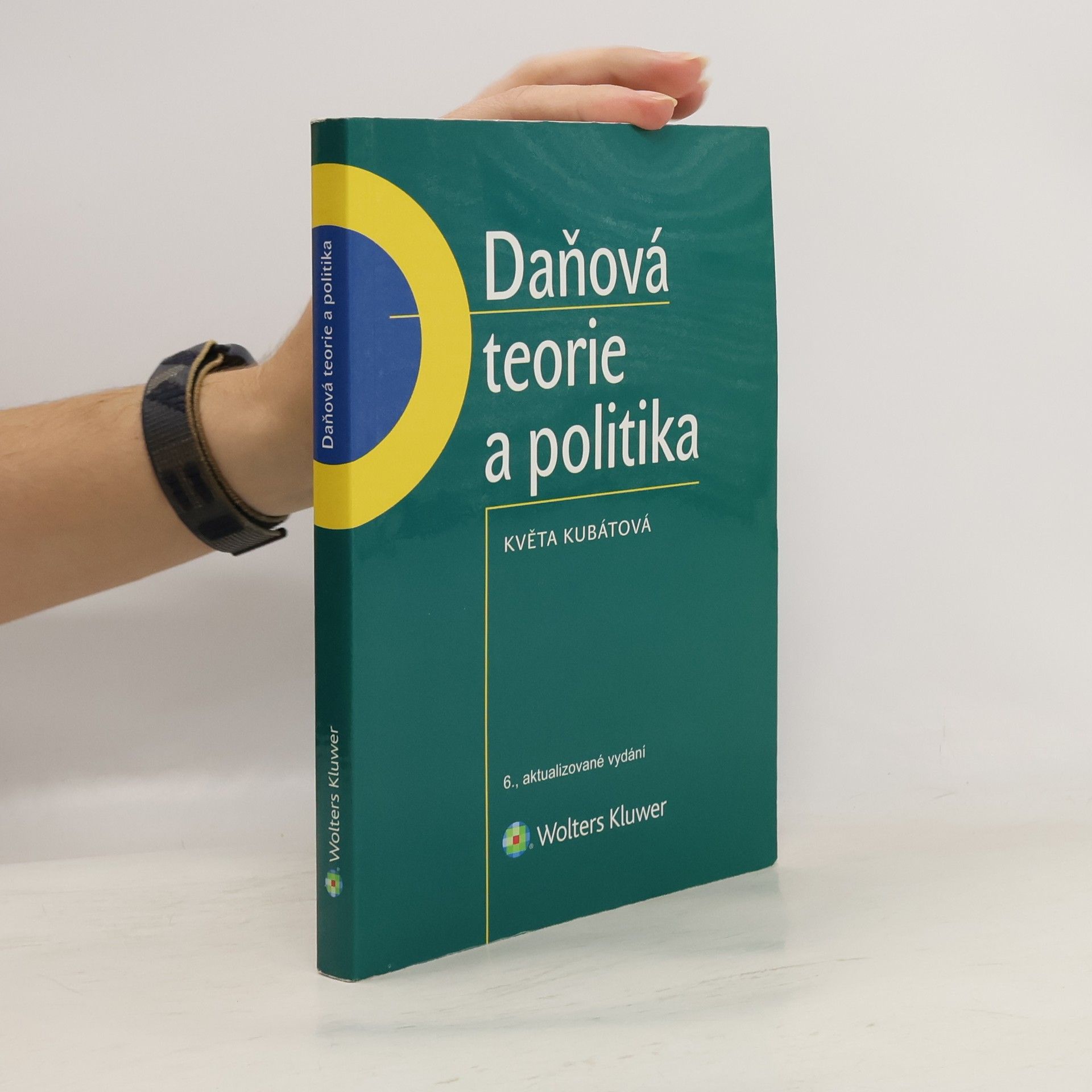 Květa Kubátová Daňová teorie a politika