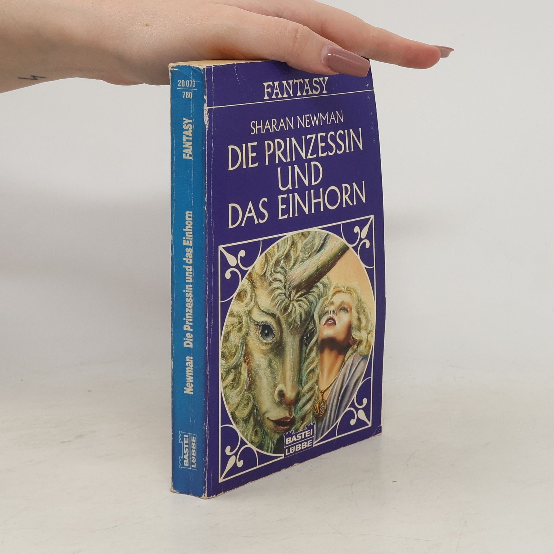 Sharan Newman Fantasy: Die Prinzessin und das Einhorn