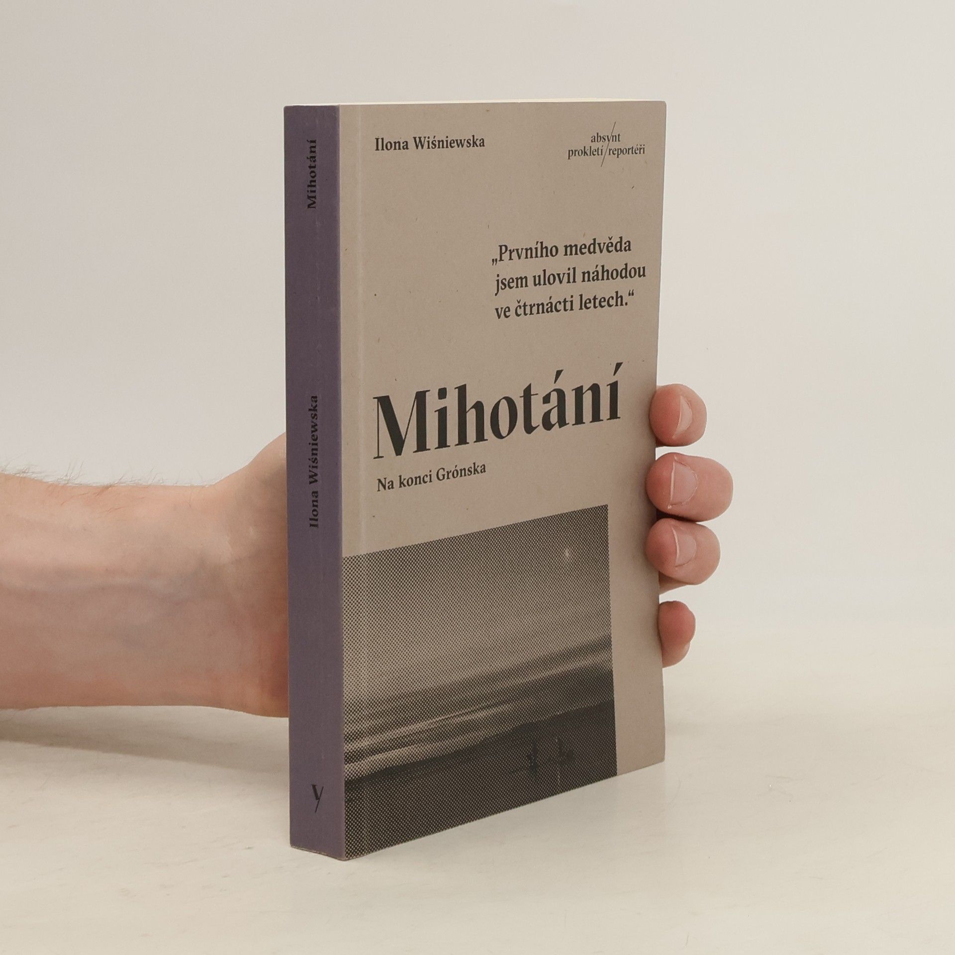 Ilona Wiśniewska Mihotání: Na konci Grónska