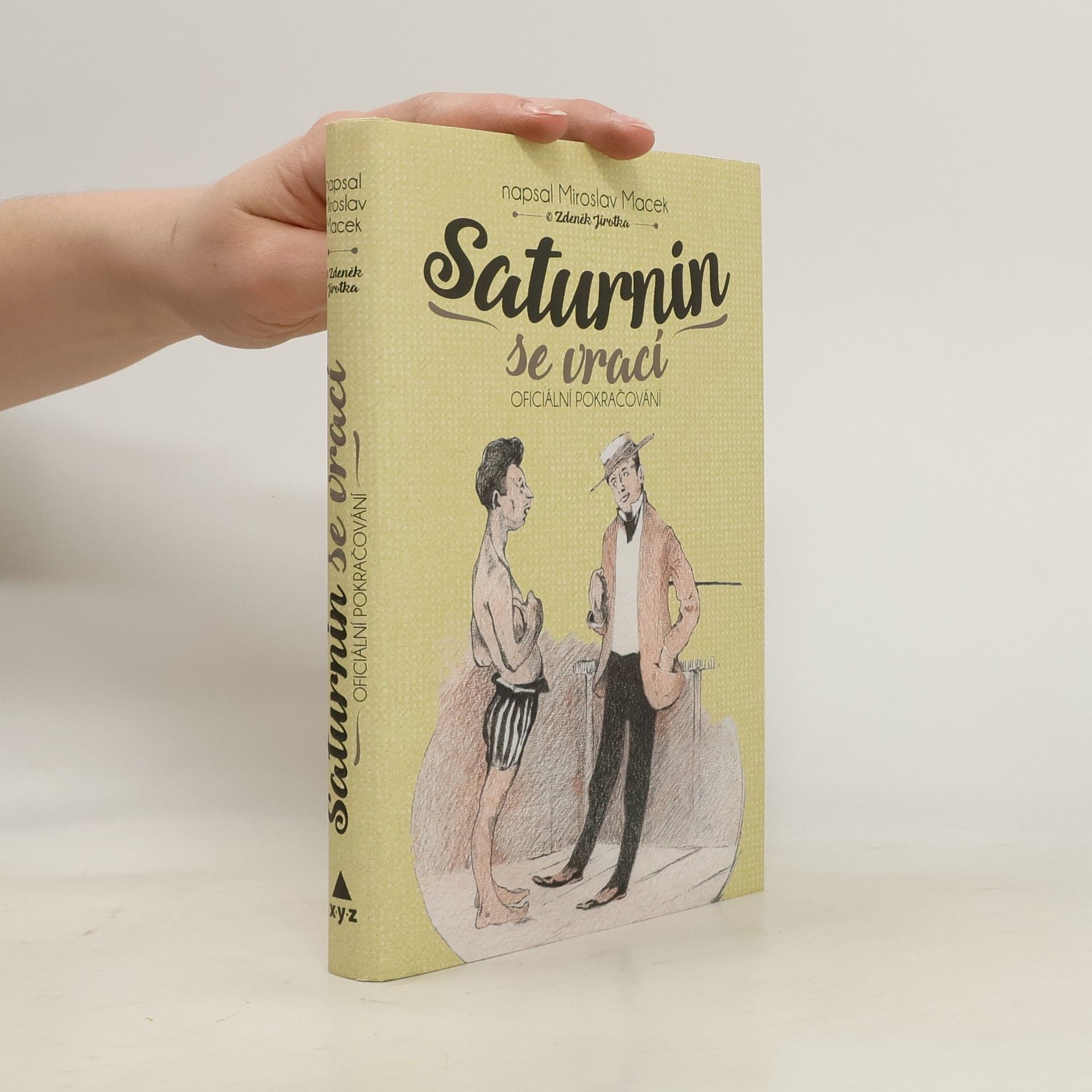 Miroslav Macek Saturnin se vrací