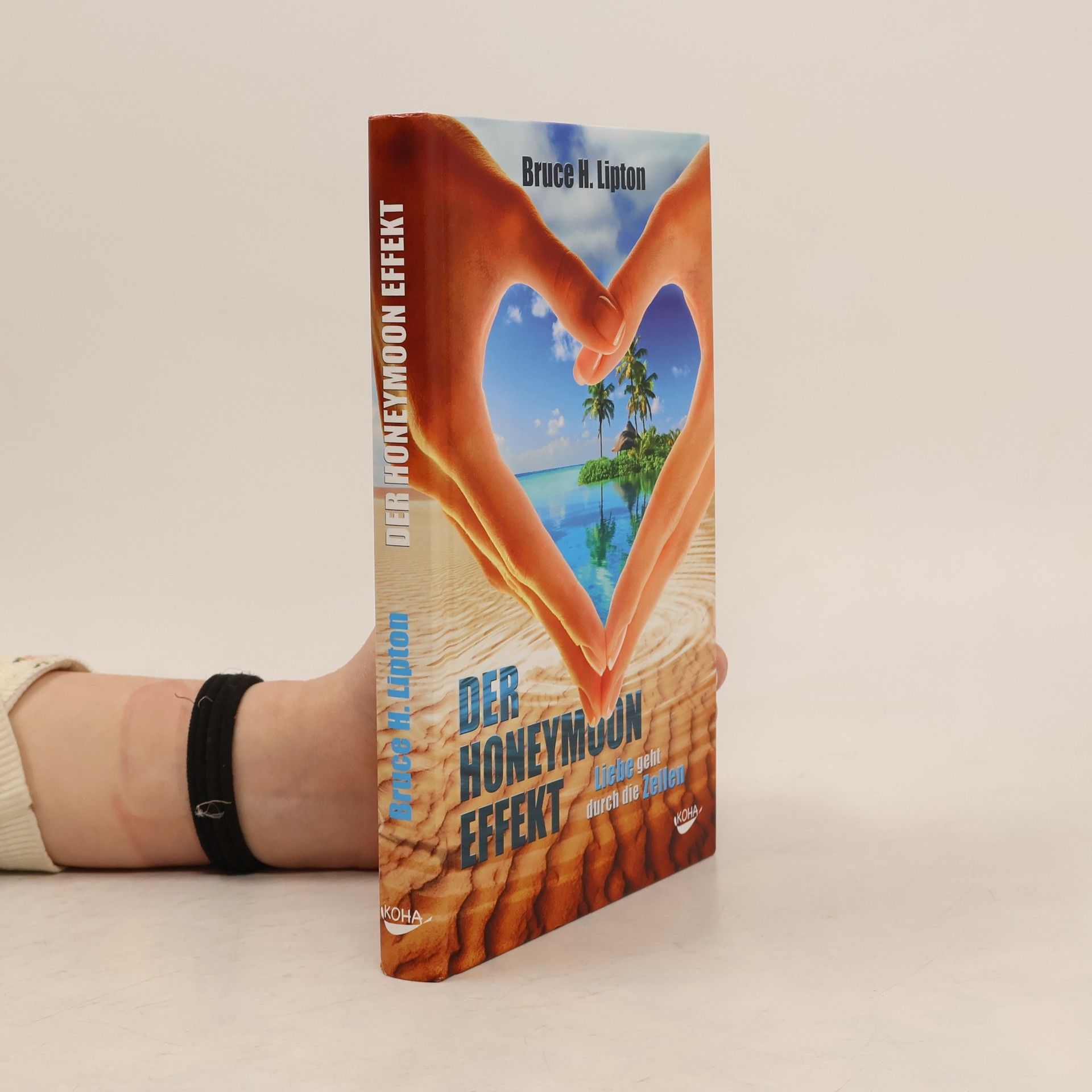 Bruce Lipton Der Honeymoon-Effekt