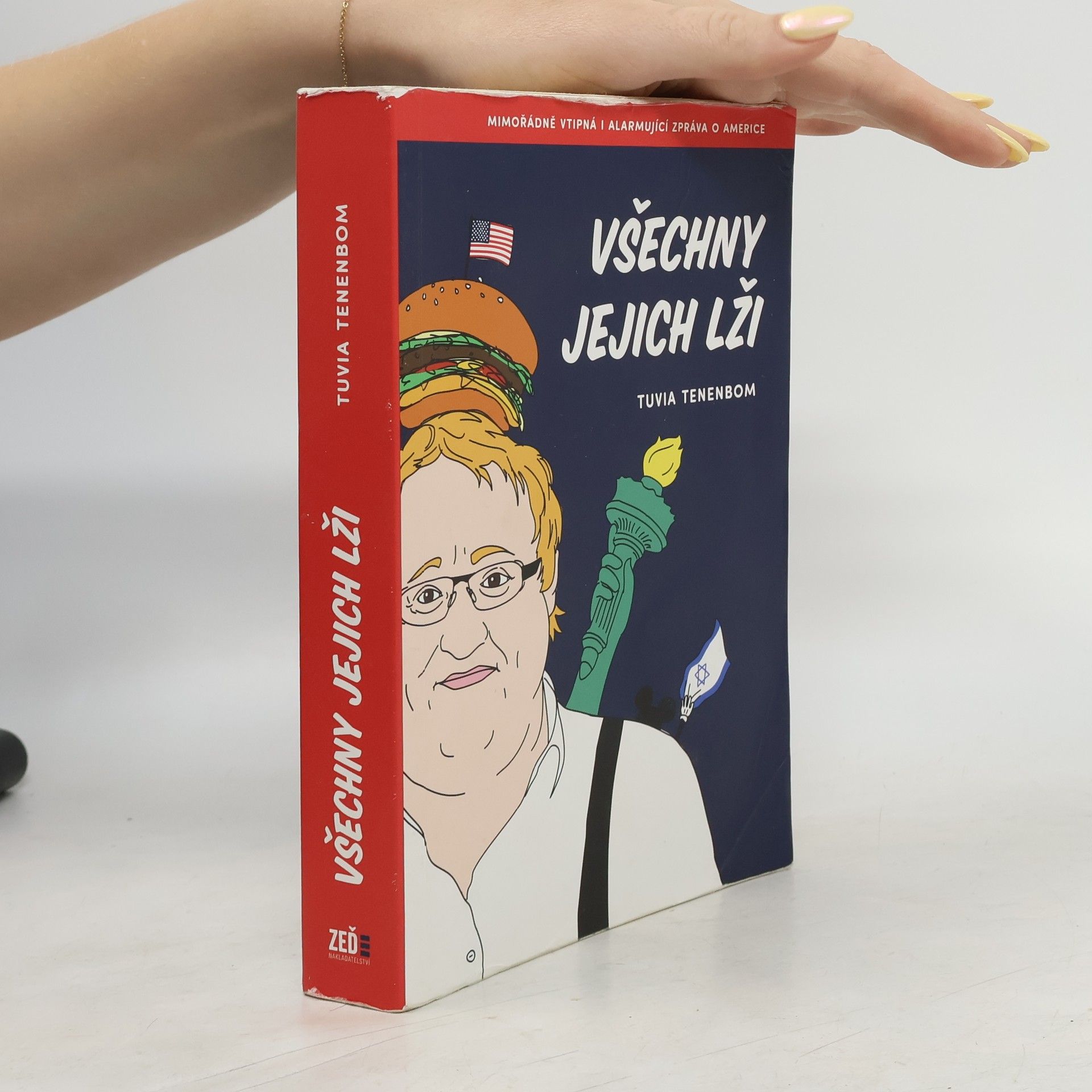 Tuvia Tenenbom Všechny jejich lži