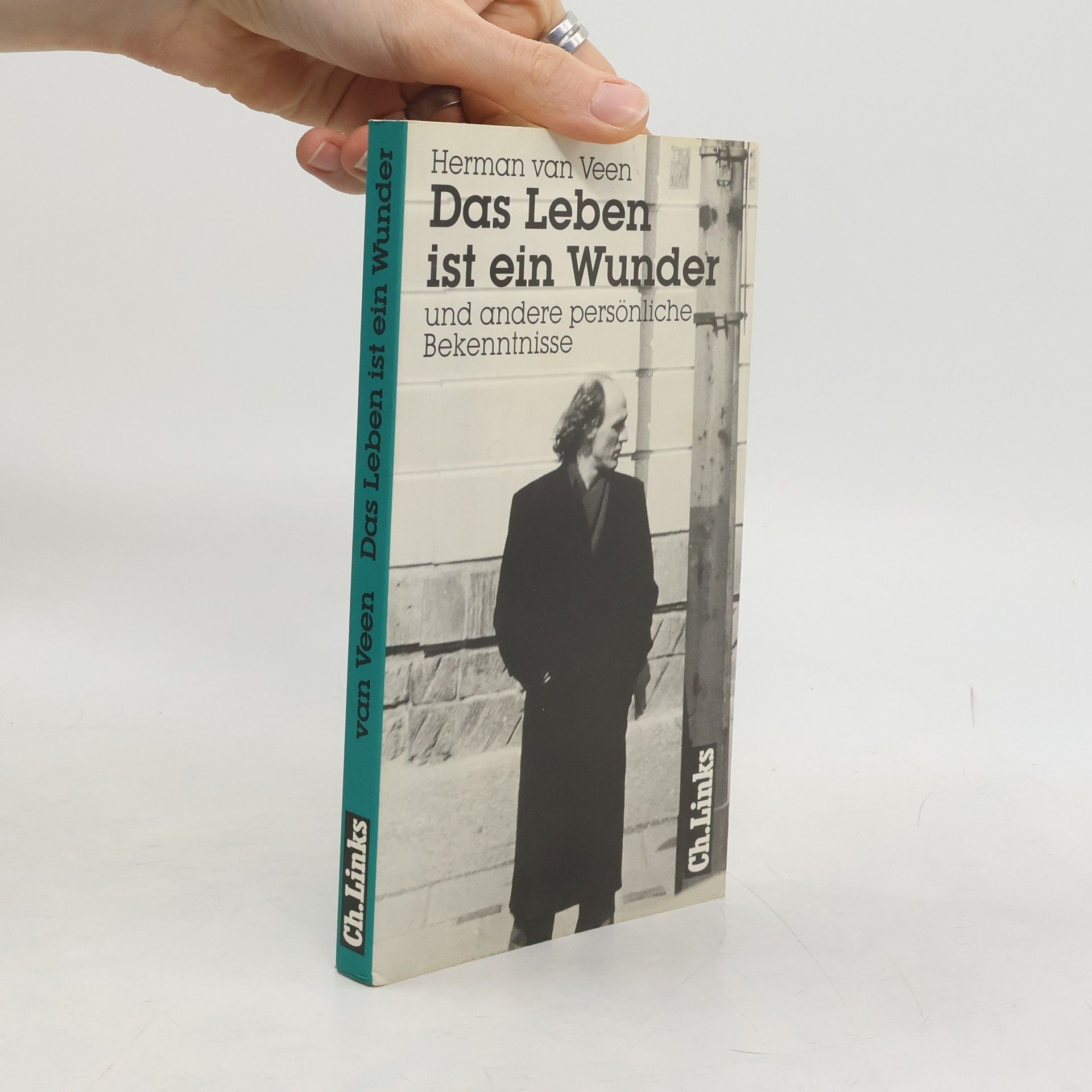 Herman van Veen Das Leben ist ein Wunder und andere persönliche Bekenntnisse