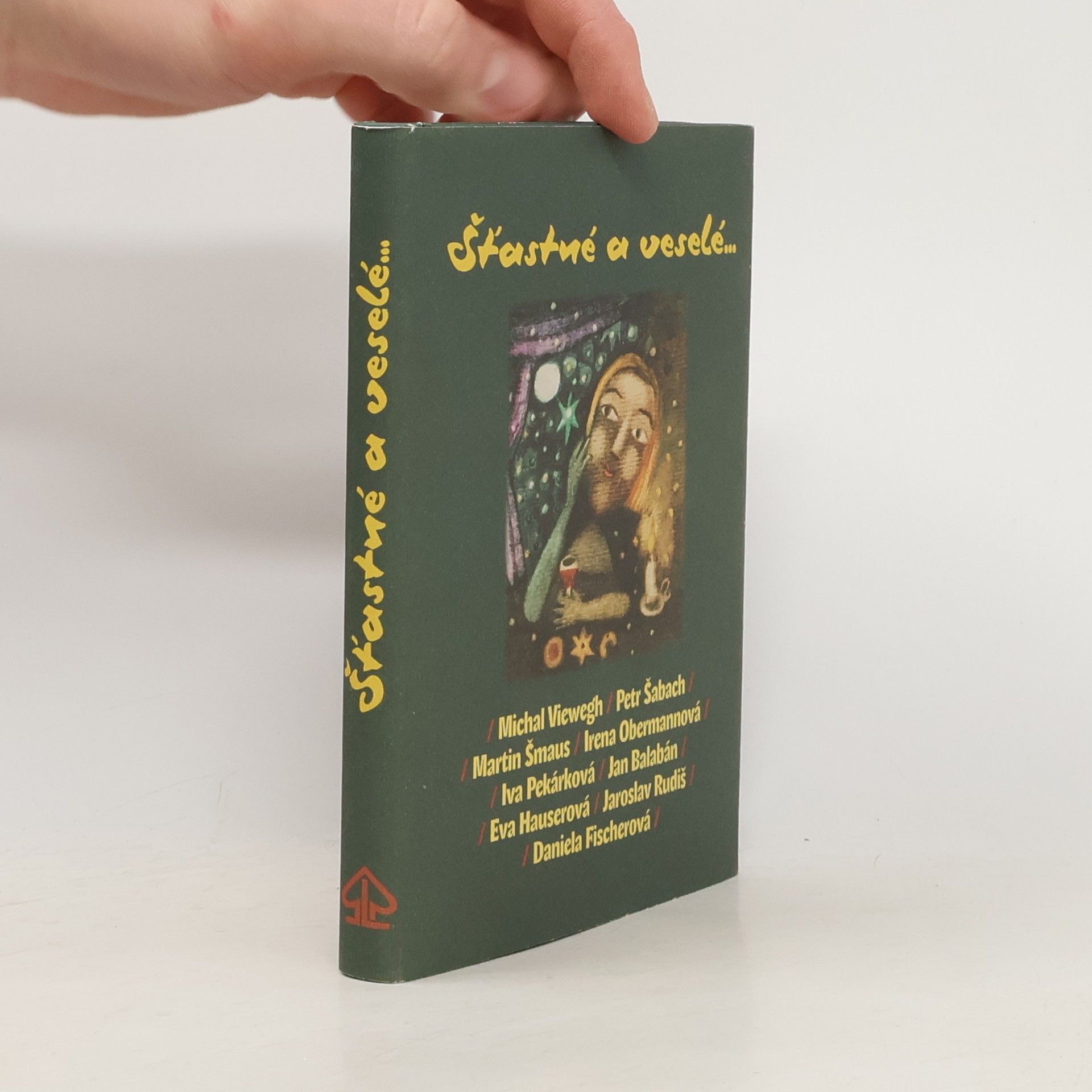 Michal Viewegh Šťastné a veselé...