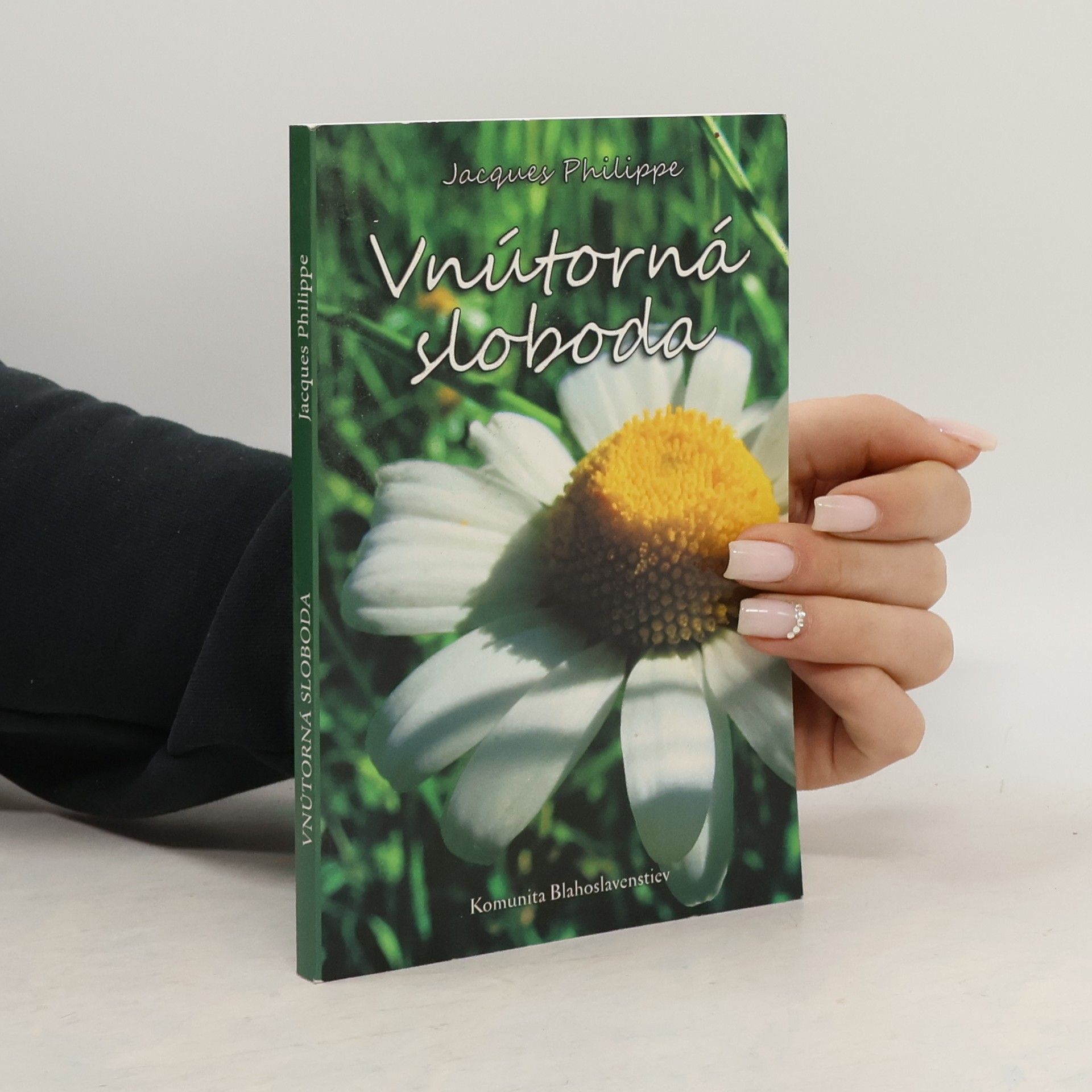 Jacques-Philippe Saint-Gérand Vnútorná sloboda