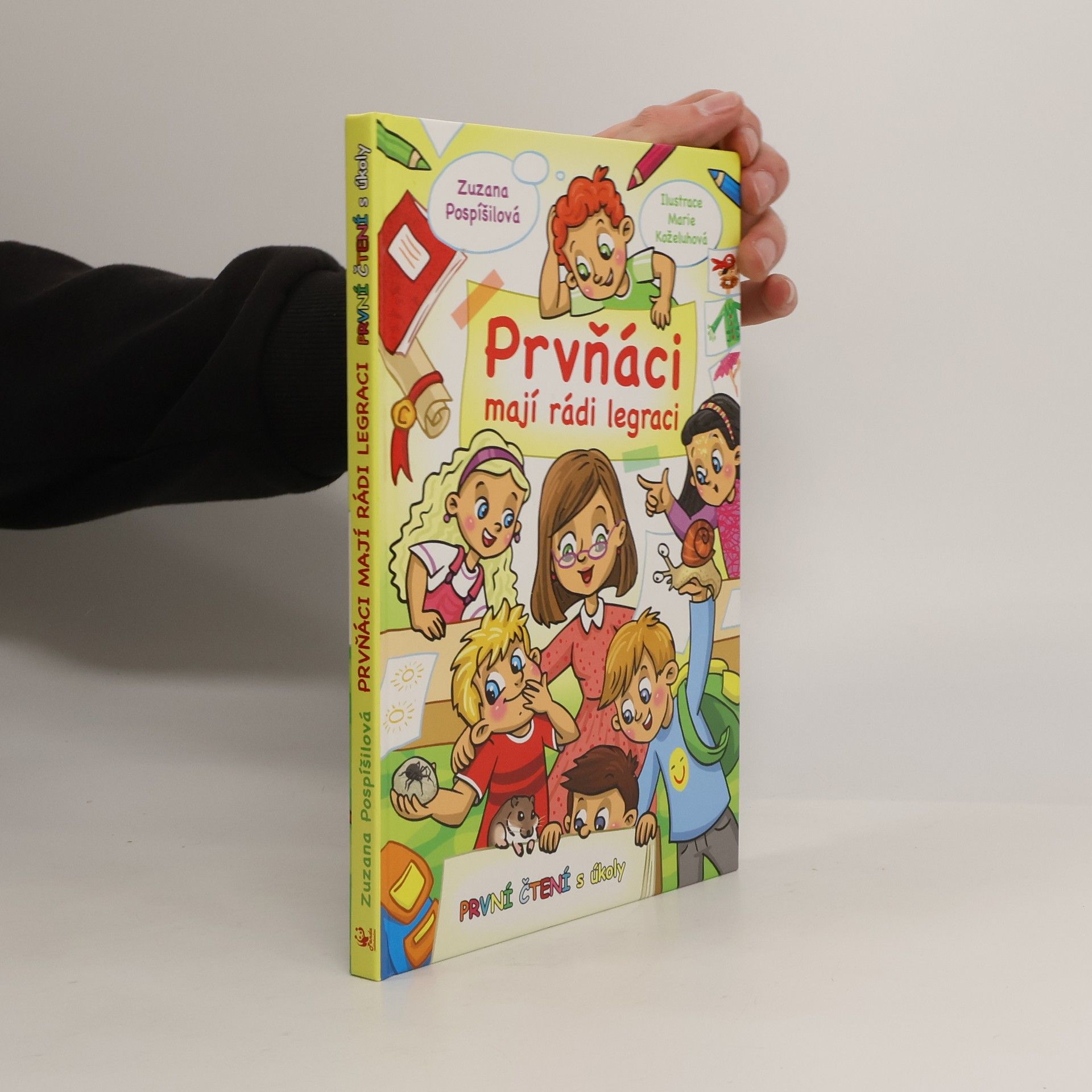 Zuzana Pospíšilová Prvňáci mají rádi legraci - První čtení s úkoly