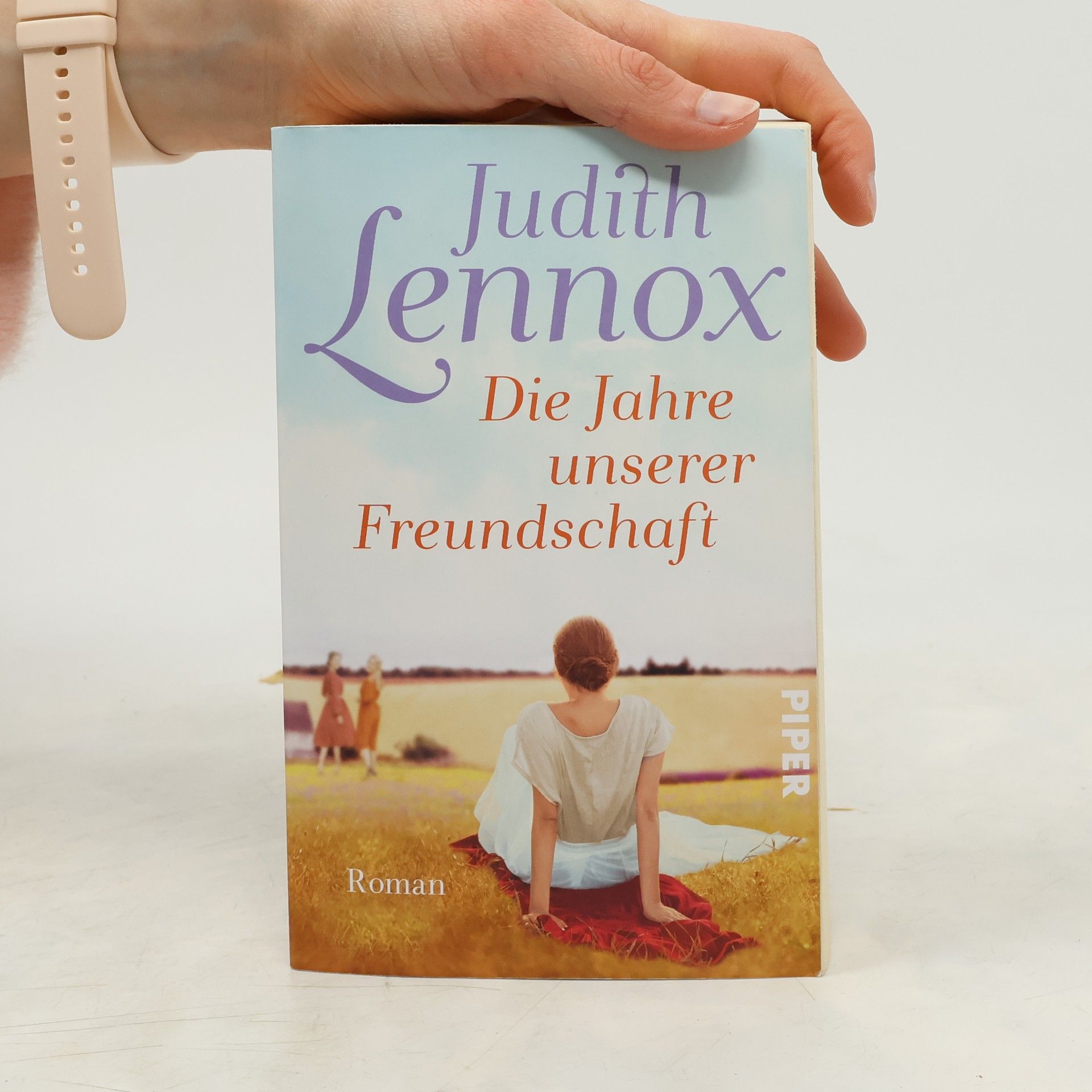 Judith Lennox Die Jahre unserer Freundschaft