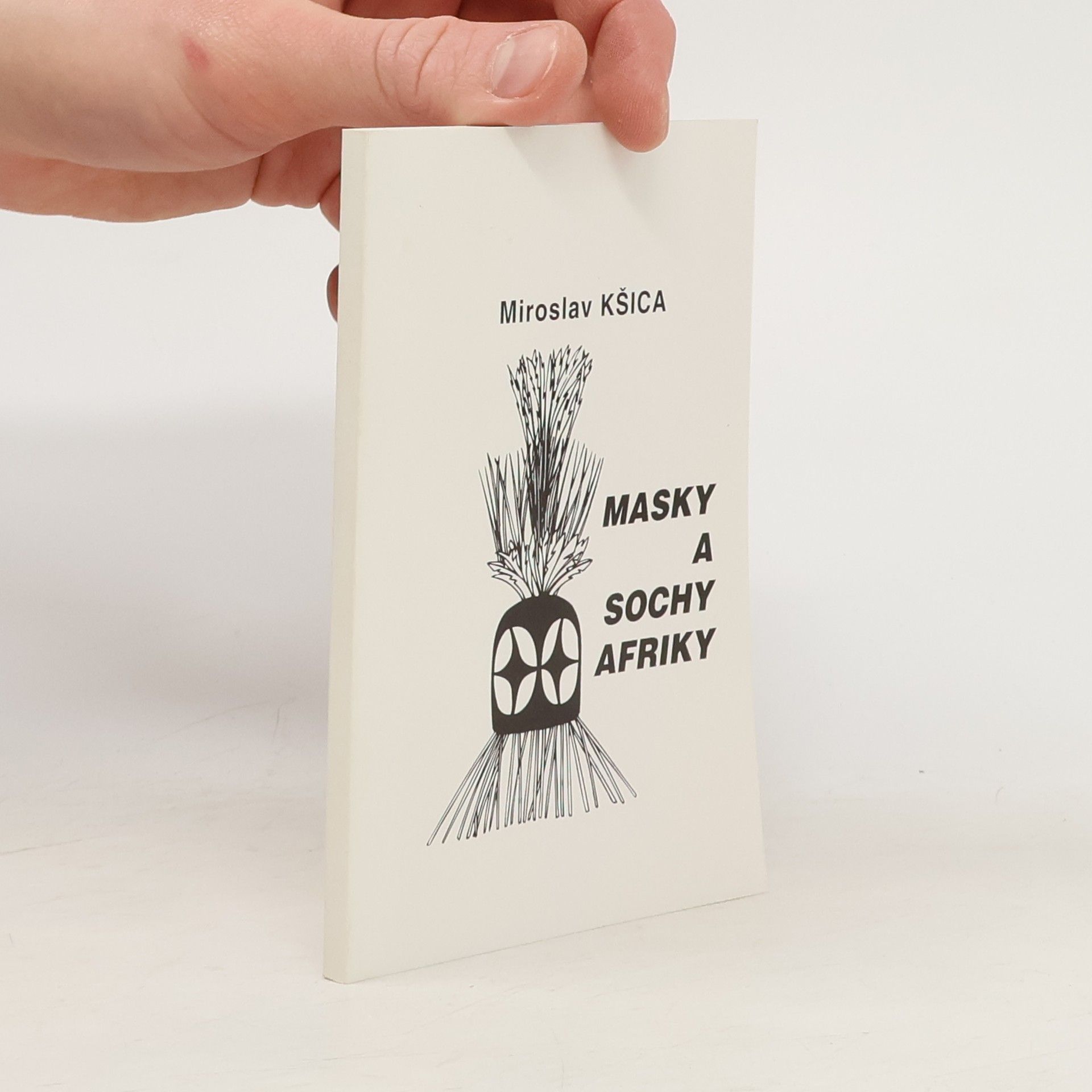 Miroslav Kšica Masky a sochy Afriky