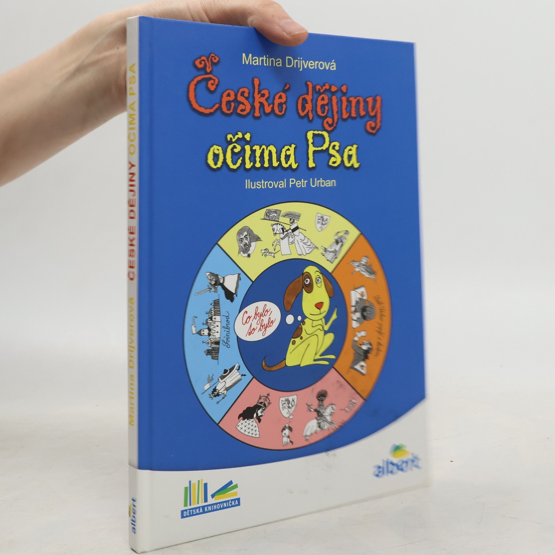 Martina Drijverová České dějiny očima Psa