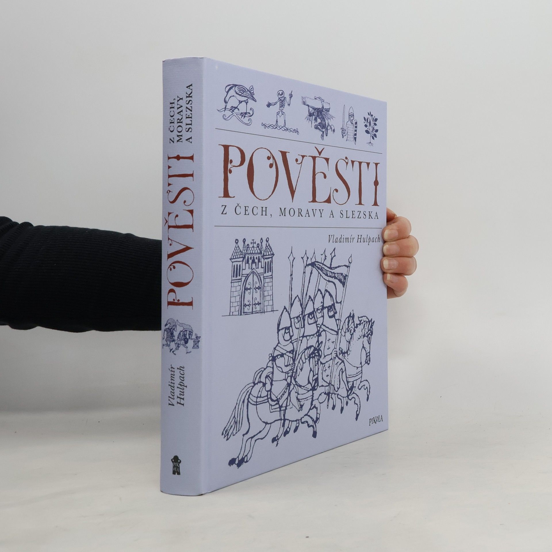 Vladimír Hulpach Pověsti z Čech, Moravy a Slezska