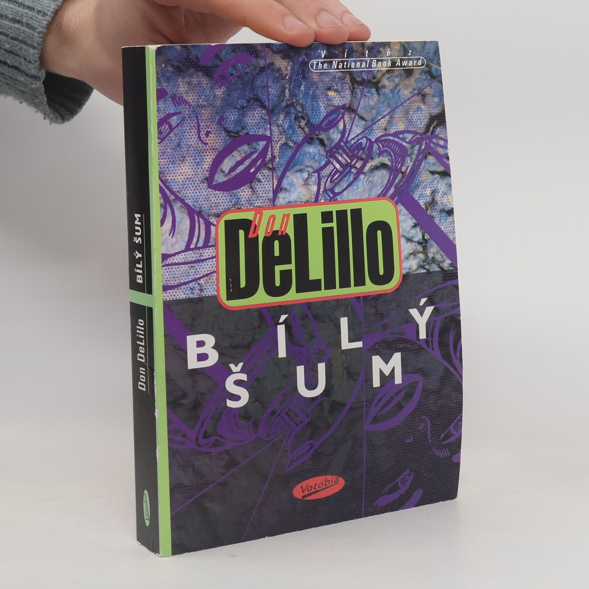 Don DeLillo Bílý šum