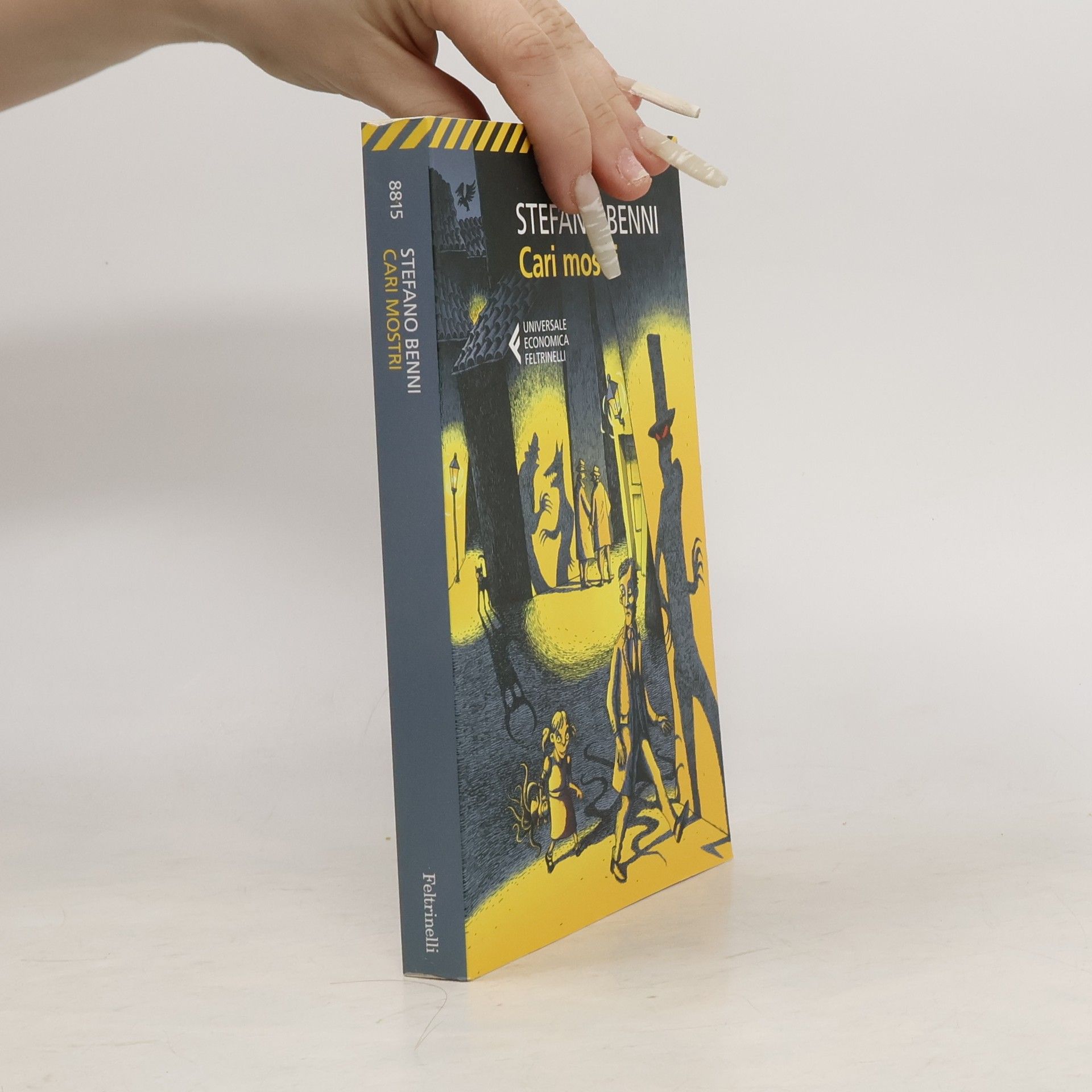 Stefano Benni Universale Economica Feltrinelli - 8815: Cari mostri