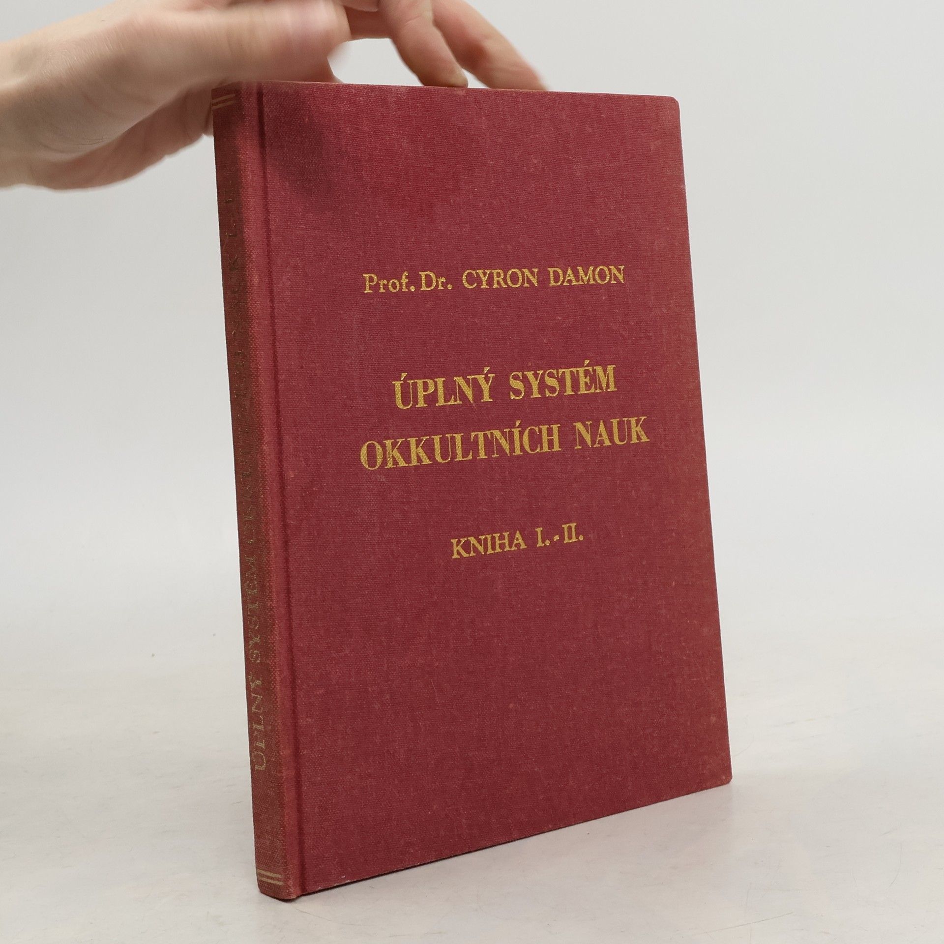 Cyron Damon Úplný systém okkultních nauk