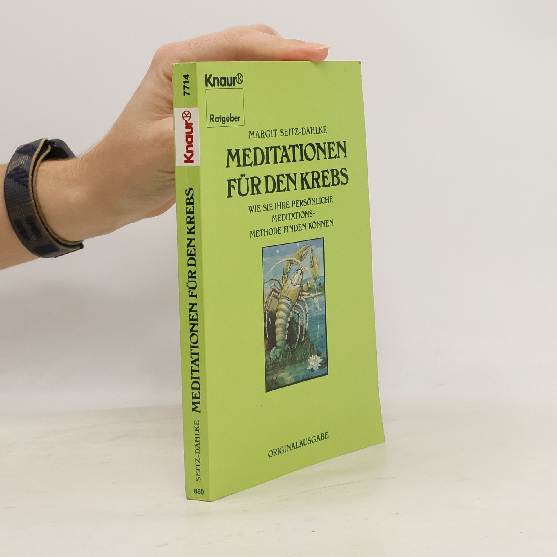 Margit Seitz-Dahlke Meditationen für den Krebs