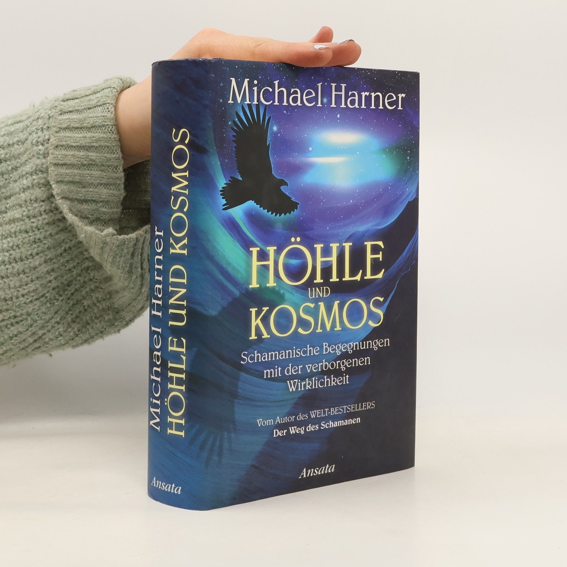 Michael Harner Höhle und Kosmos