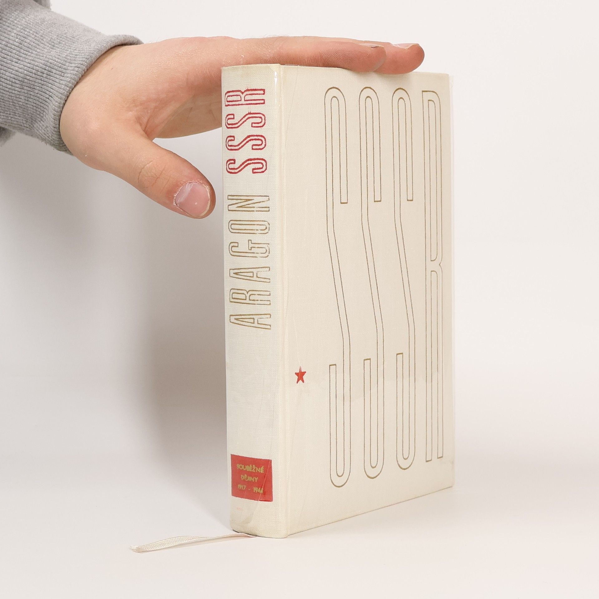 Louis Aragon Souběžné dějiny SSSR. Dějiny SSSR v letech 1917-1941 (1. díl)