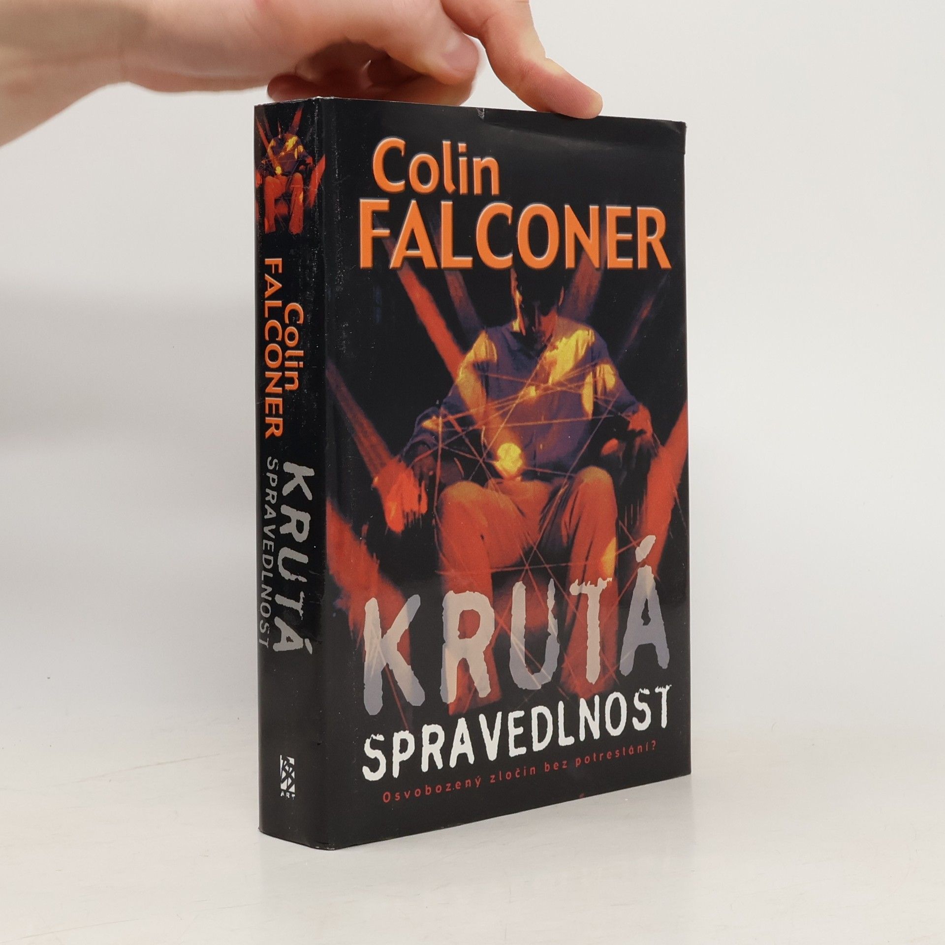 Colin Falconer Krutá spravedlnost
