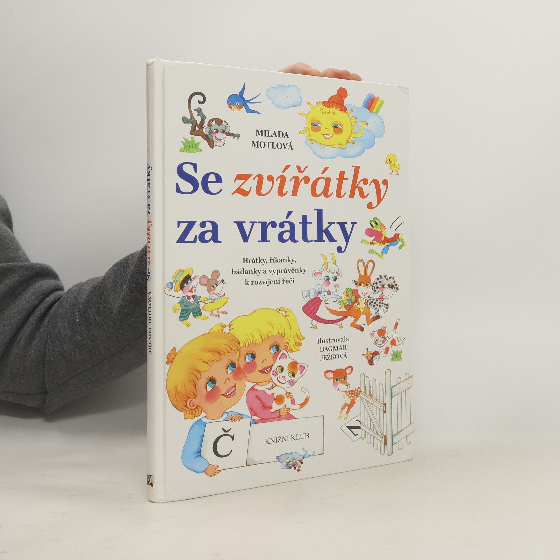 Milada Motlová Se zvířátky za vrátky