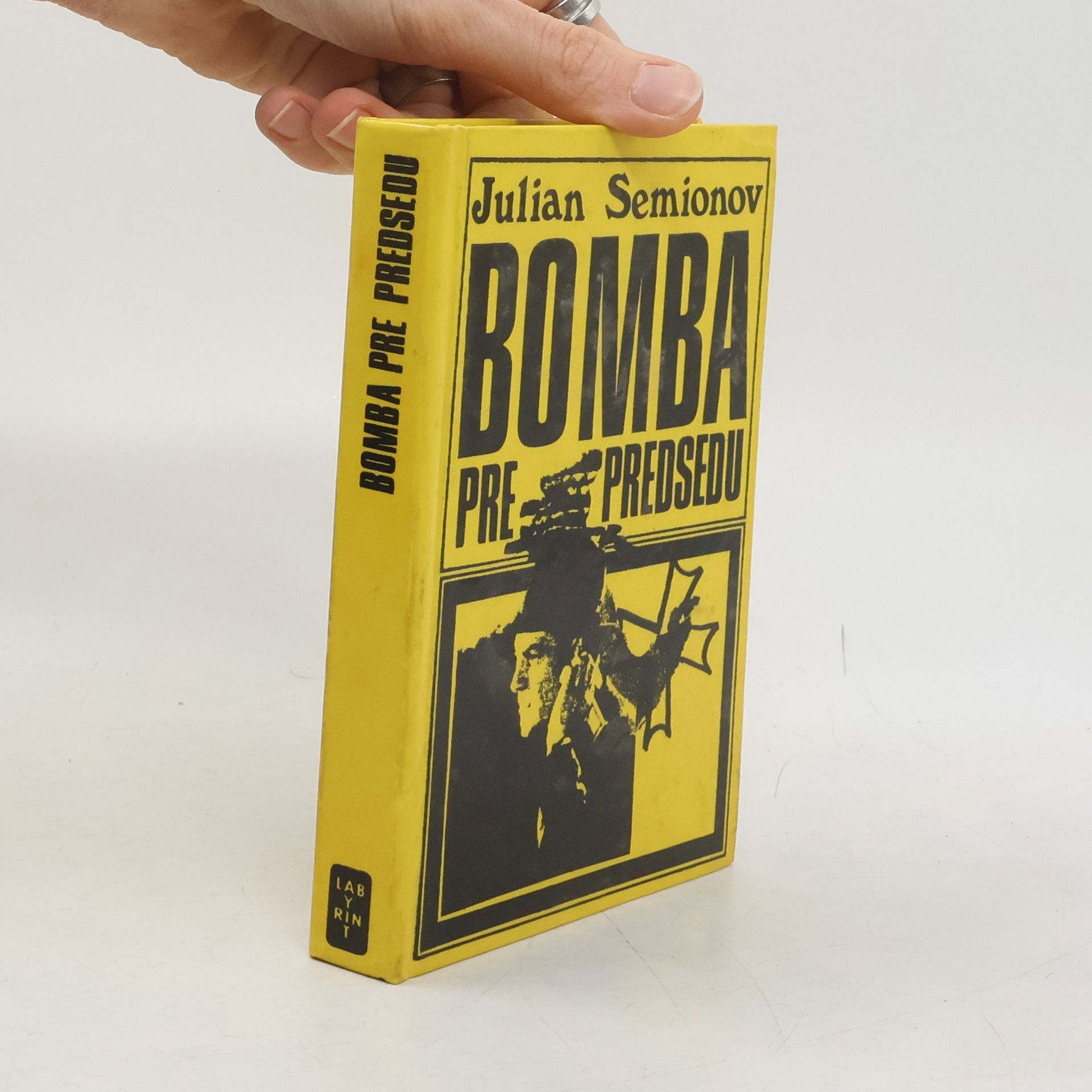 Julian Semjonov Bomba pre predsedu