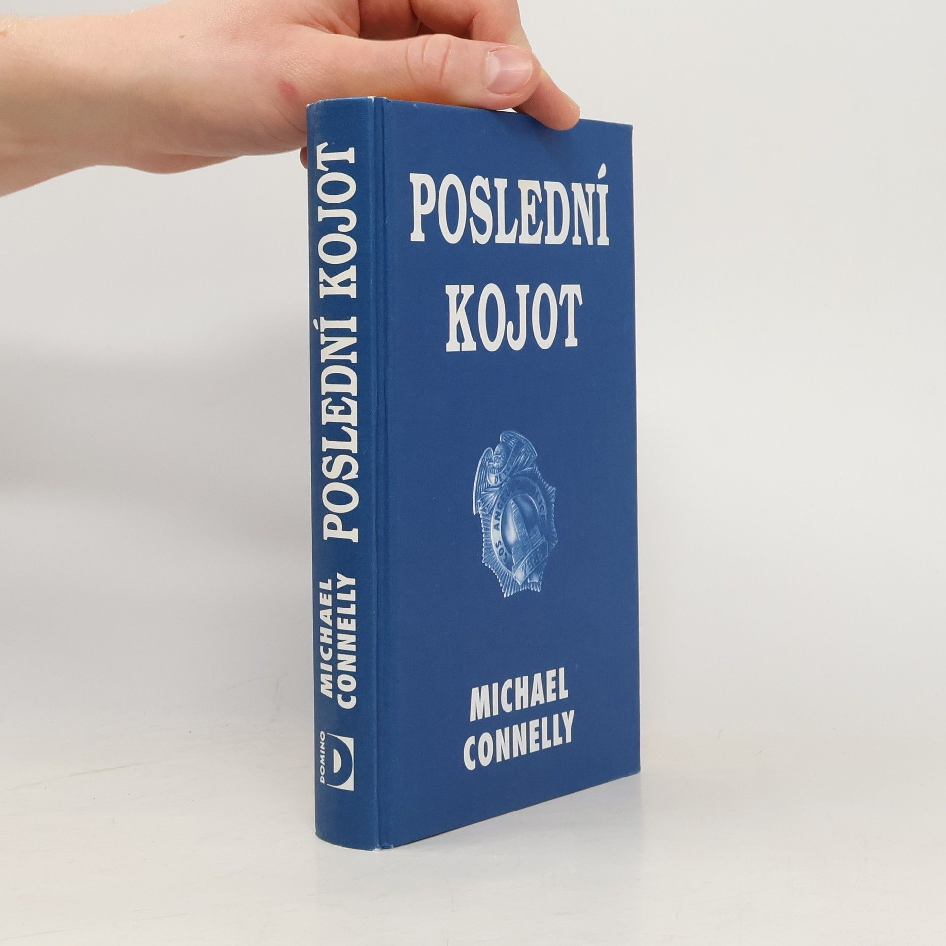 Michael Connelly Poslední kojot