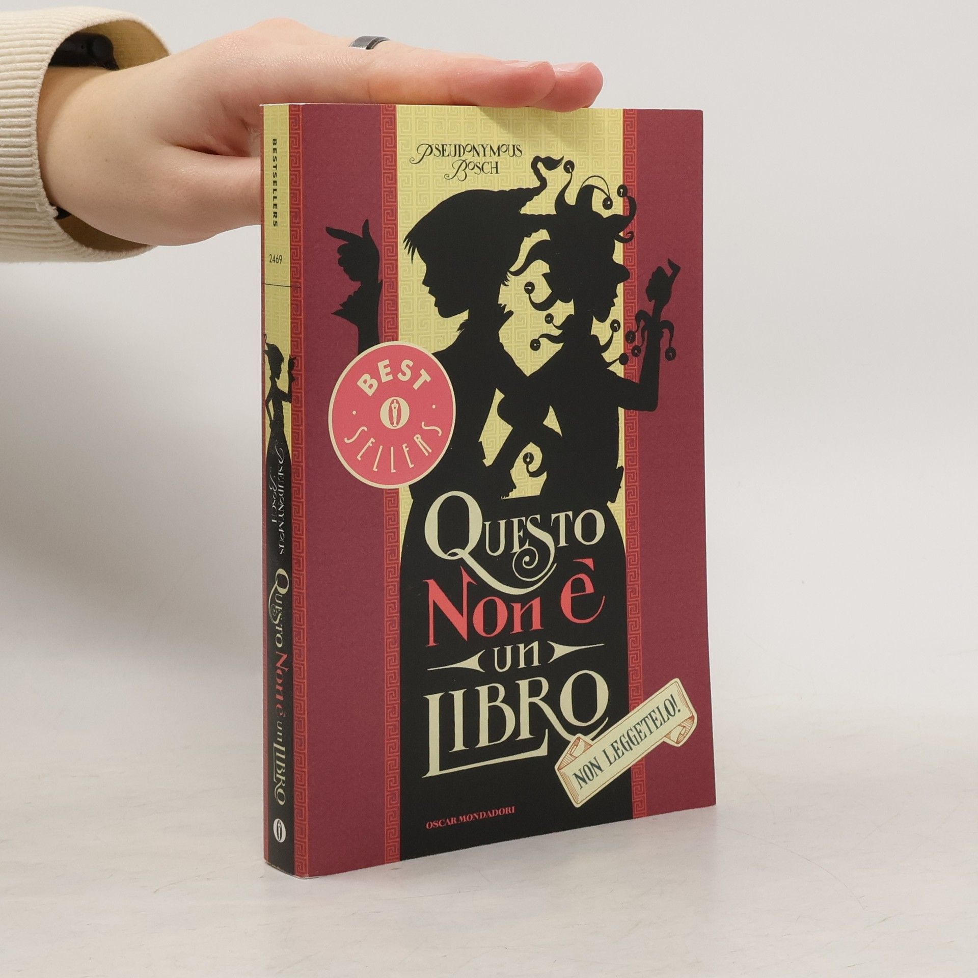 Pseudonymous Bosch Oscar bestsellers - 2469: Questo non è un libro