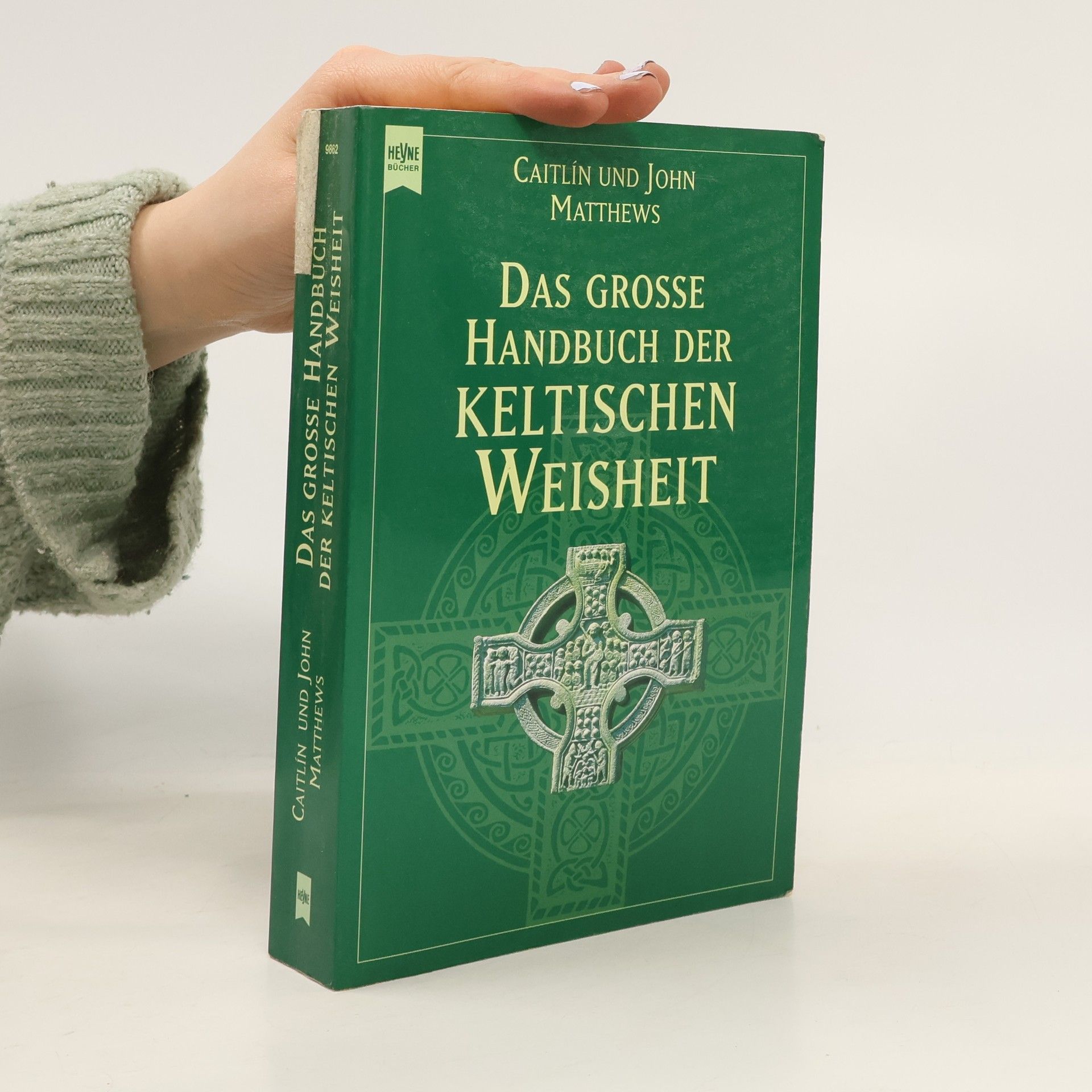 Caitlin Matthews Das große Handbuch der keltischen Weisheit