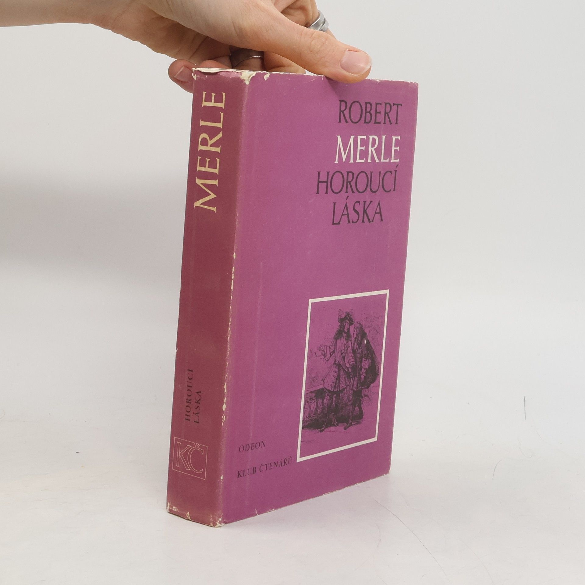 Robert Merle Horoucí láska