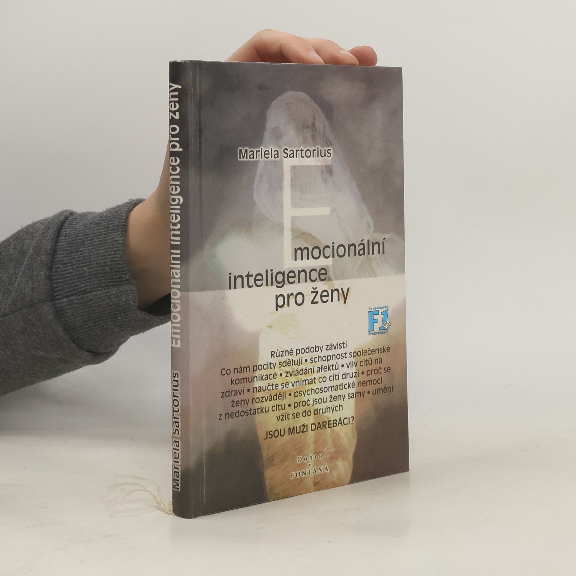 Mariela Sartorius Emocionální inteligence pro ženy : jak ženy mohou využívat svou emocionální inteligenci