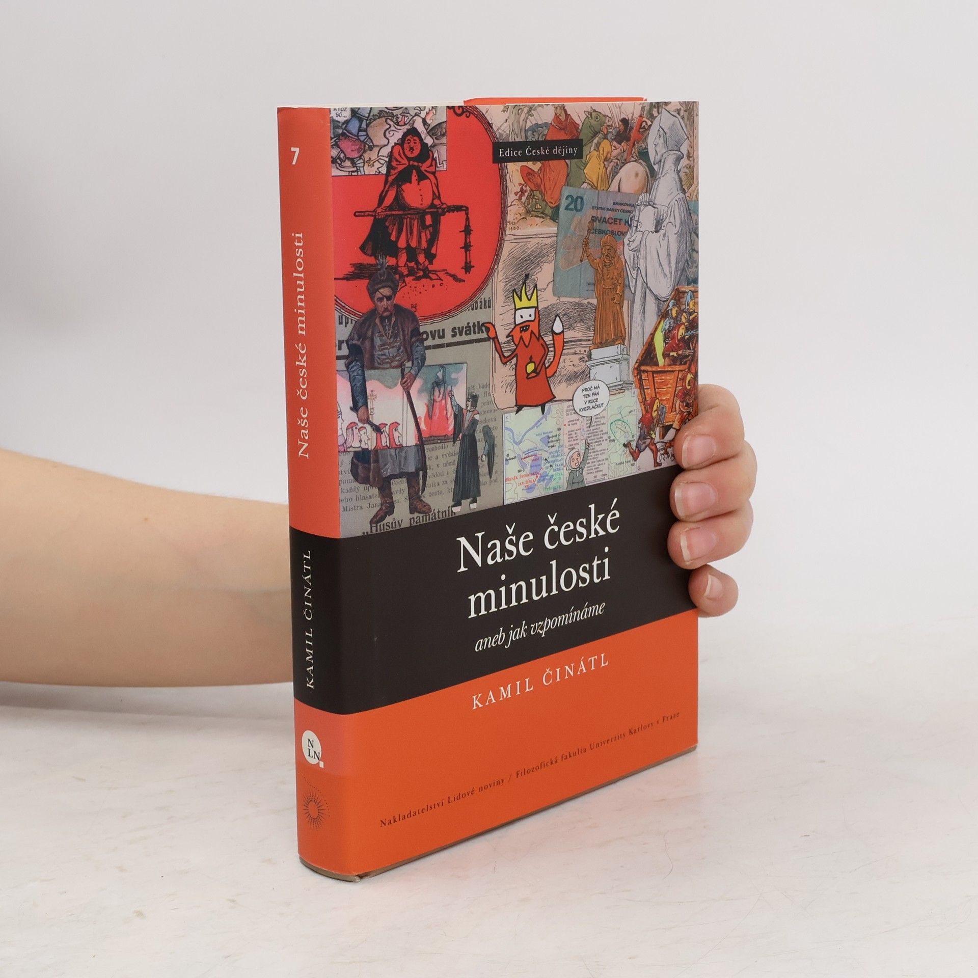 Kamil Činátl Naše české minulosti