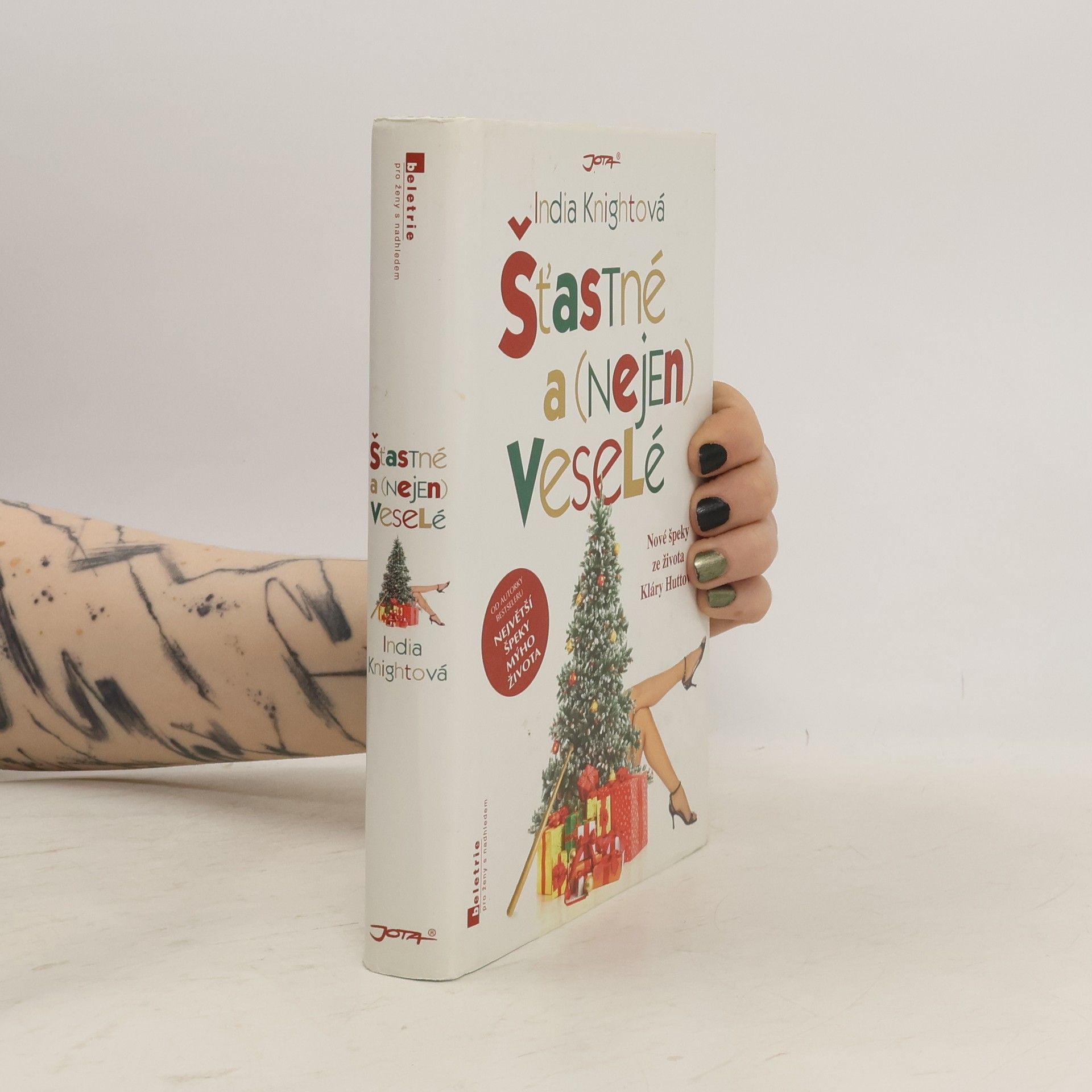 India Knight Šťastné a (nejen) veselé