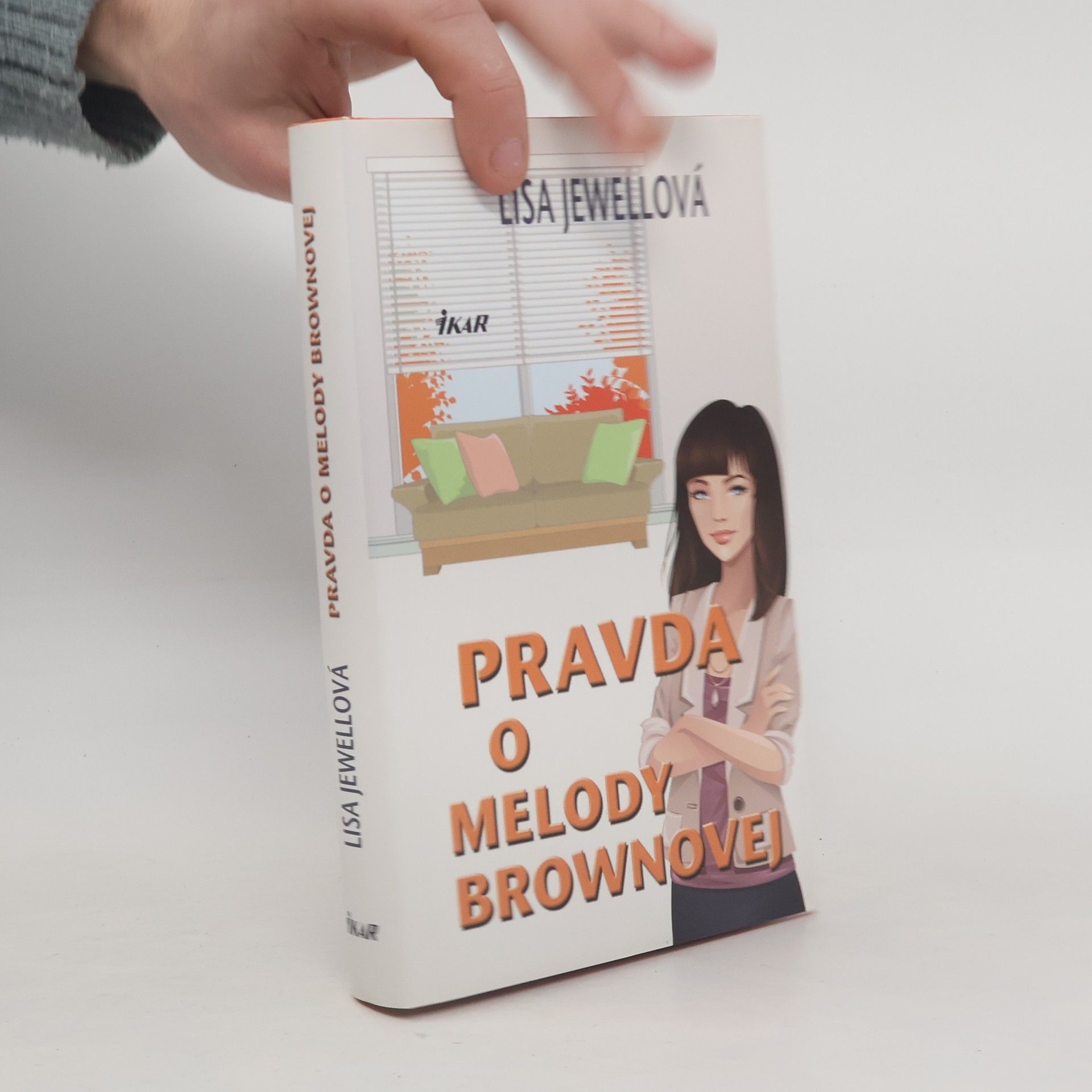 Lisa Jewell Pravda o Melody Brownovej