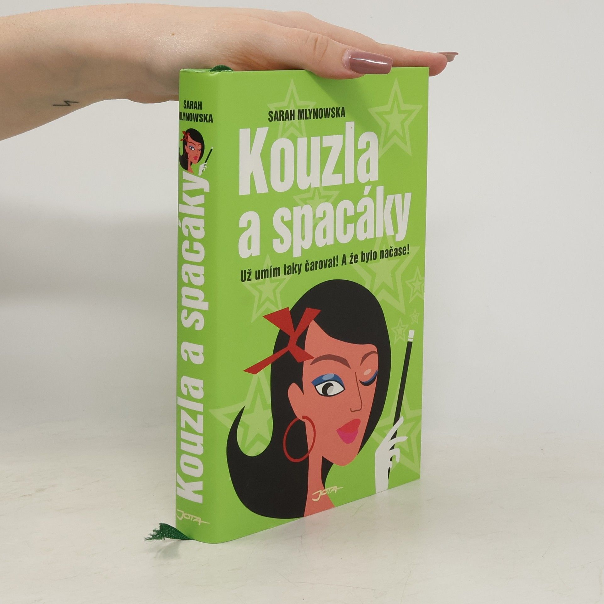 Sarah Mlynowski Kouzla a spacáky . Už umím taky čarovat! A že bylo načase!
