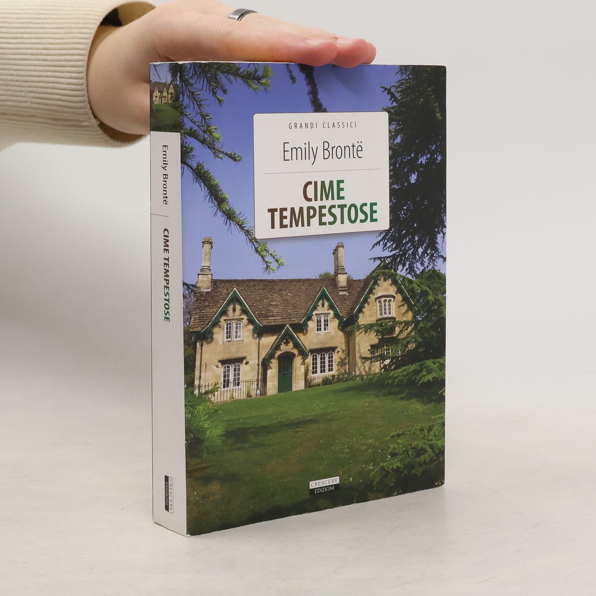 Emily Brontë Grandi Classici: Cime tempestose. Ediz. integrale