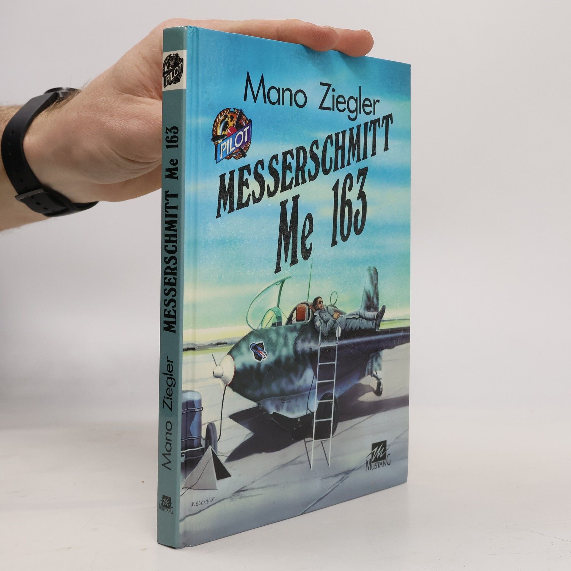 Mano Ziegler Messerschmitt Me 163