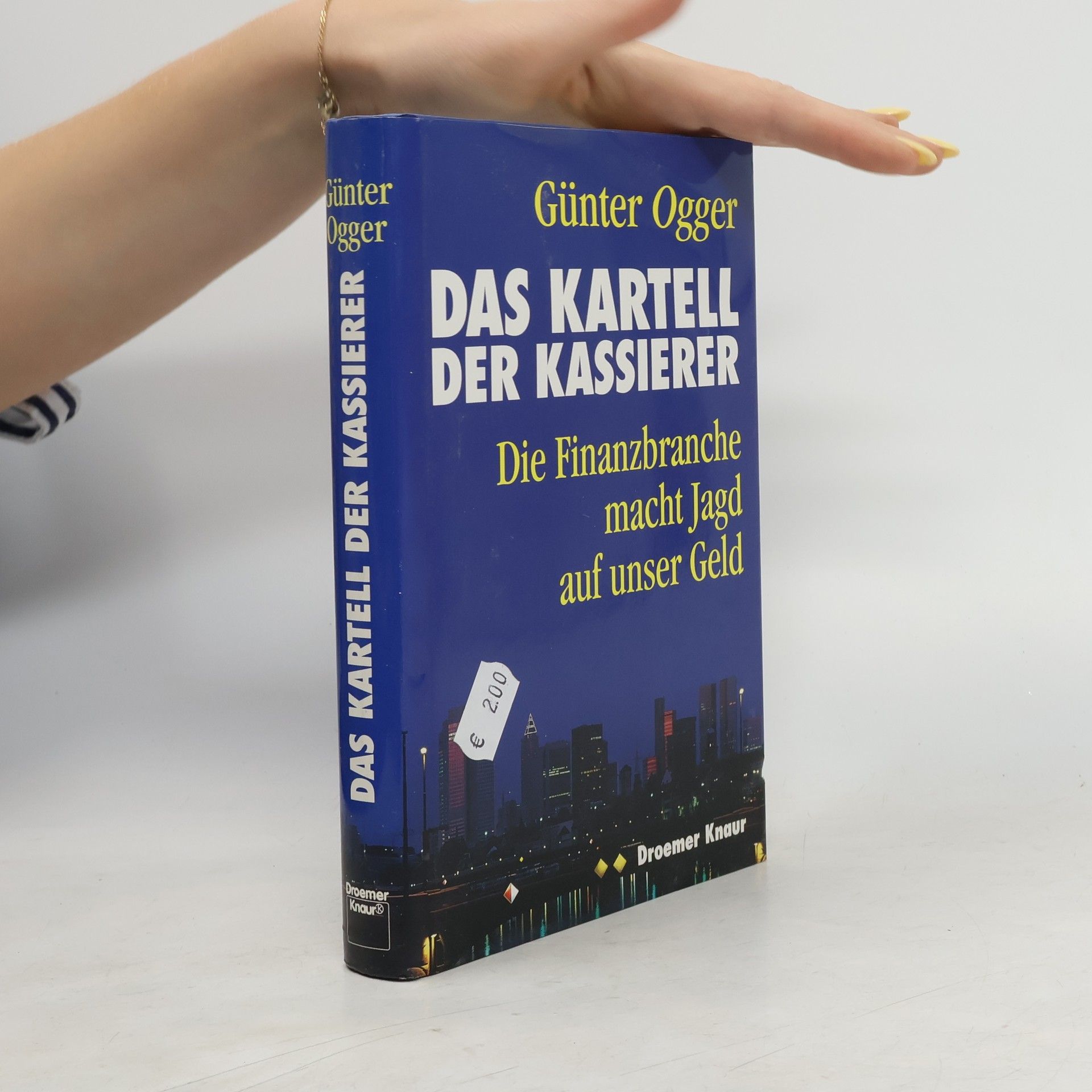Günter Ogger Das Kartell der Kassierer