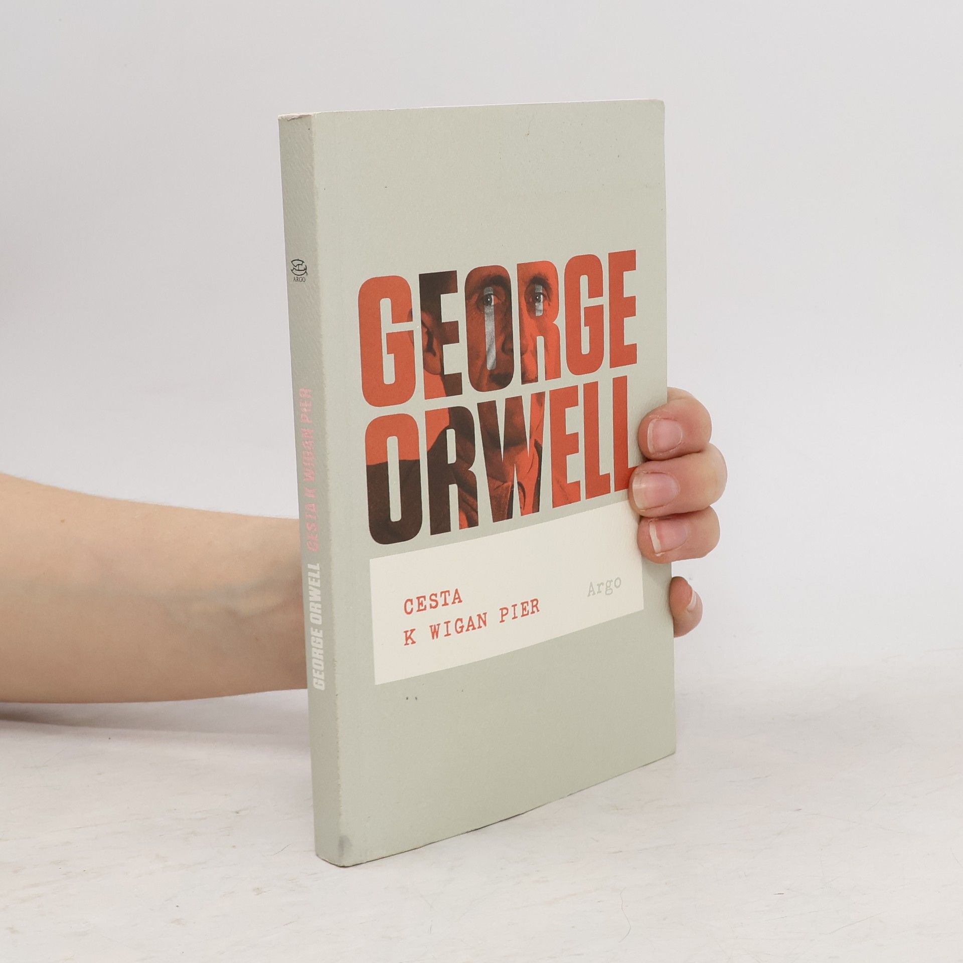 George Orwell Cesta k Wigan Pier