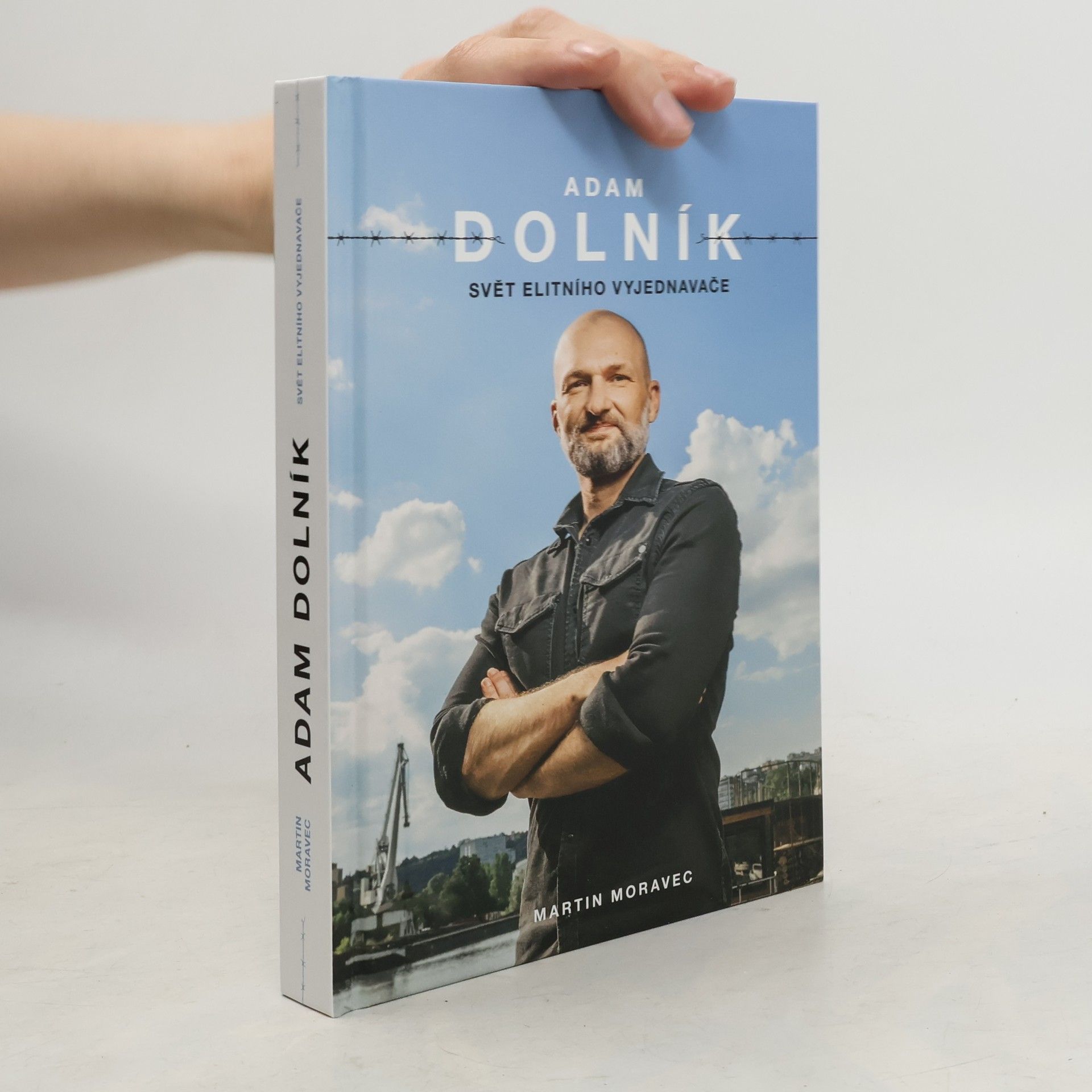 Adam Dolník. Svět elitního vyjednavače