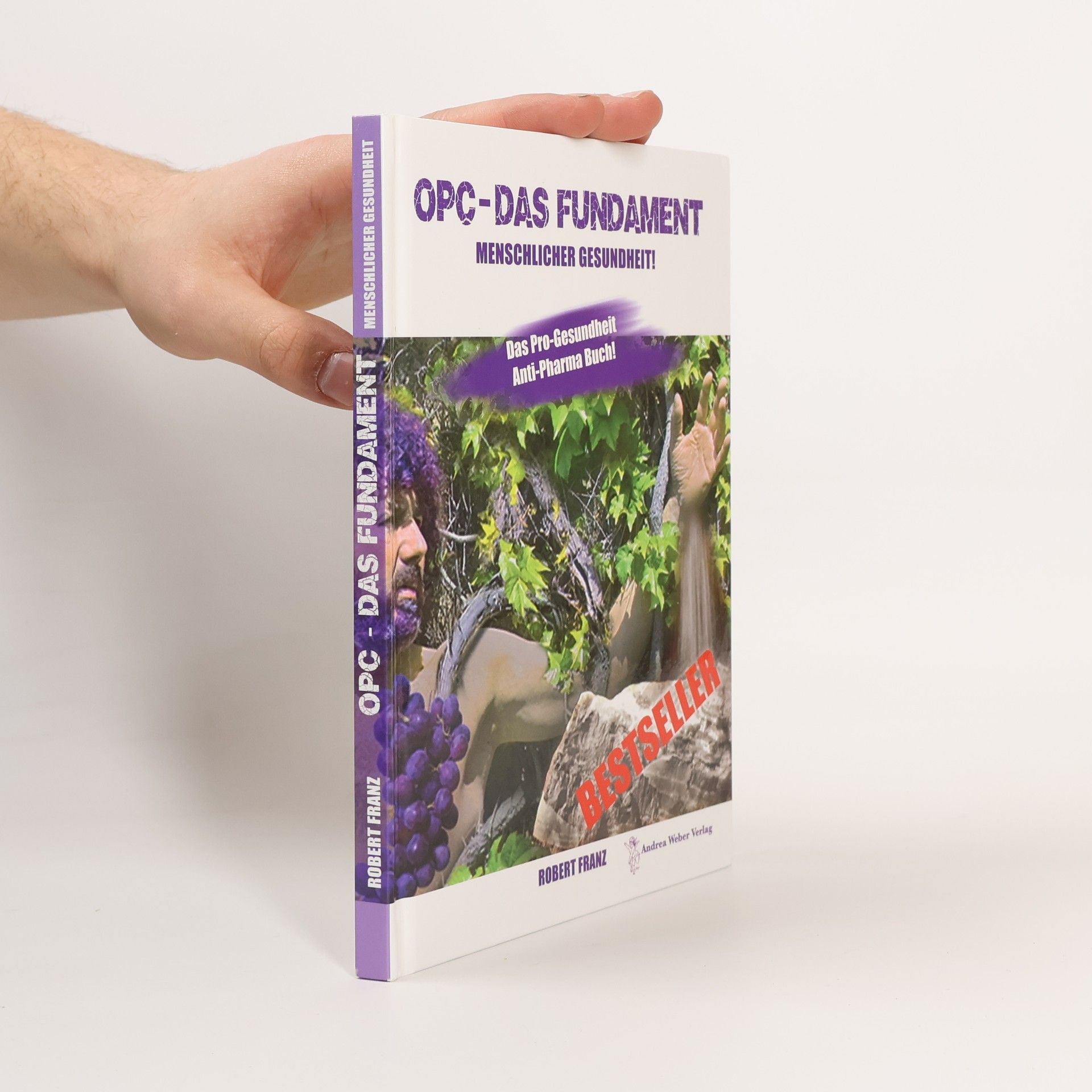 Franz-Robert Walter OPC Das Fundament menschlicher Gesundheit