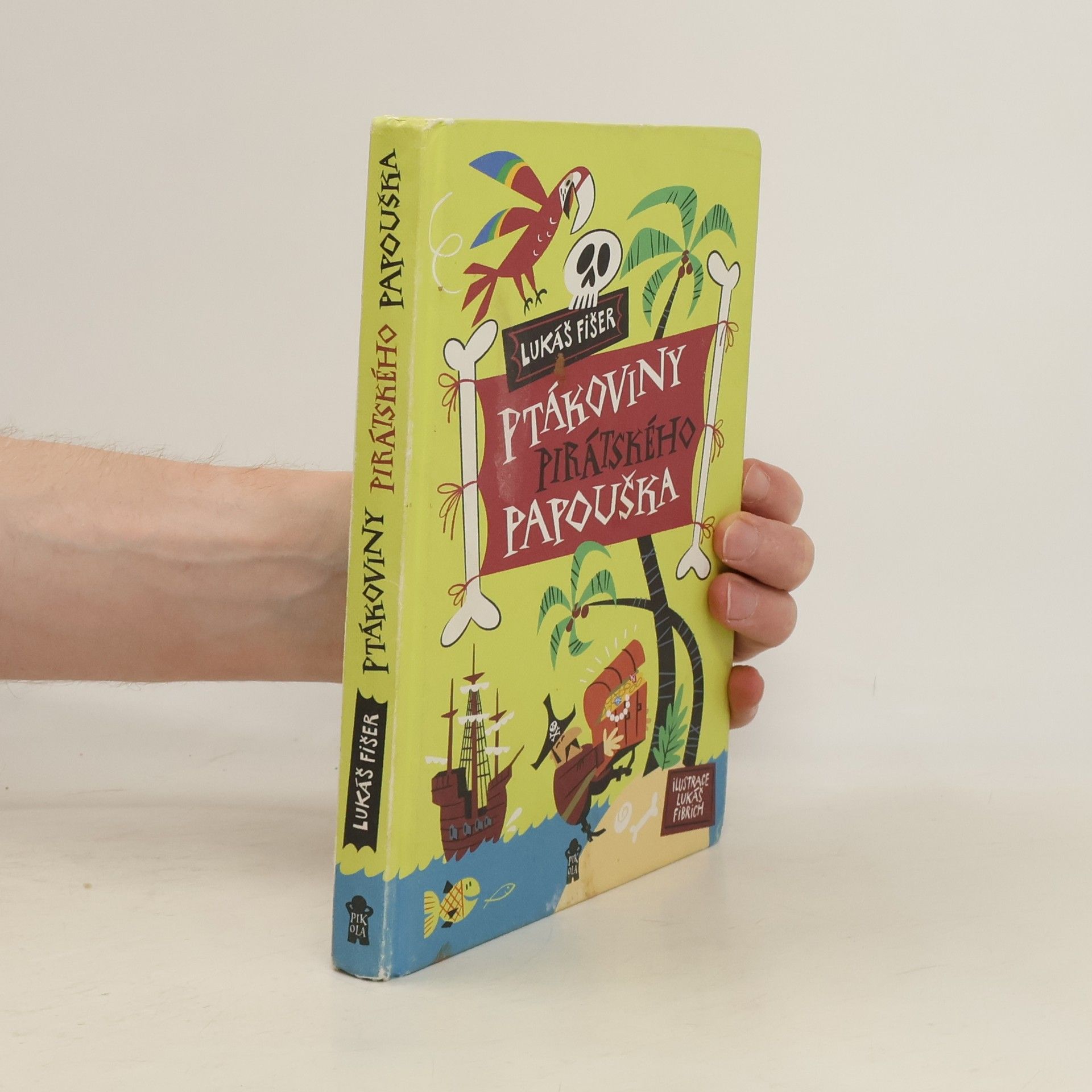 Lukáš Fišer Ptákoviny pirátského papouška