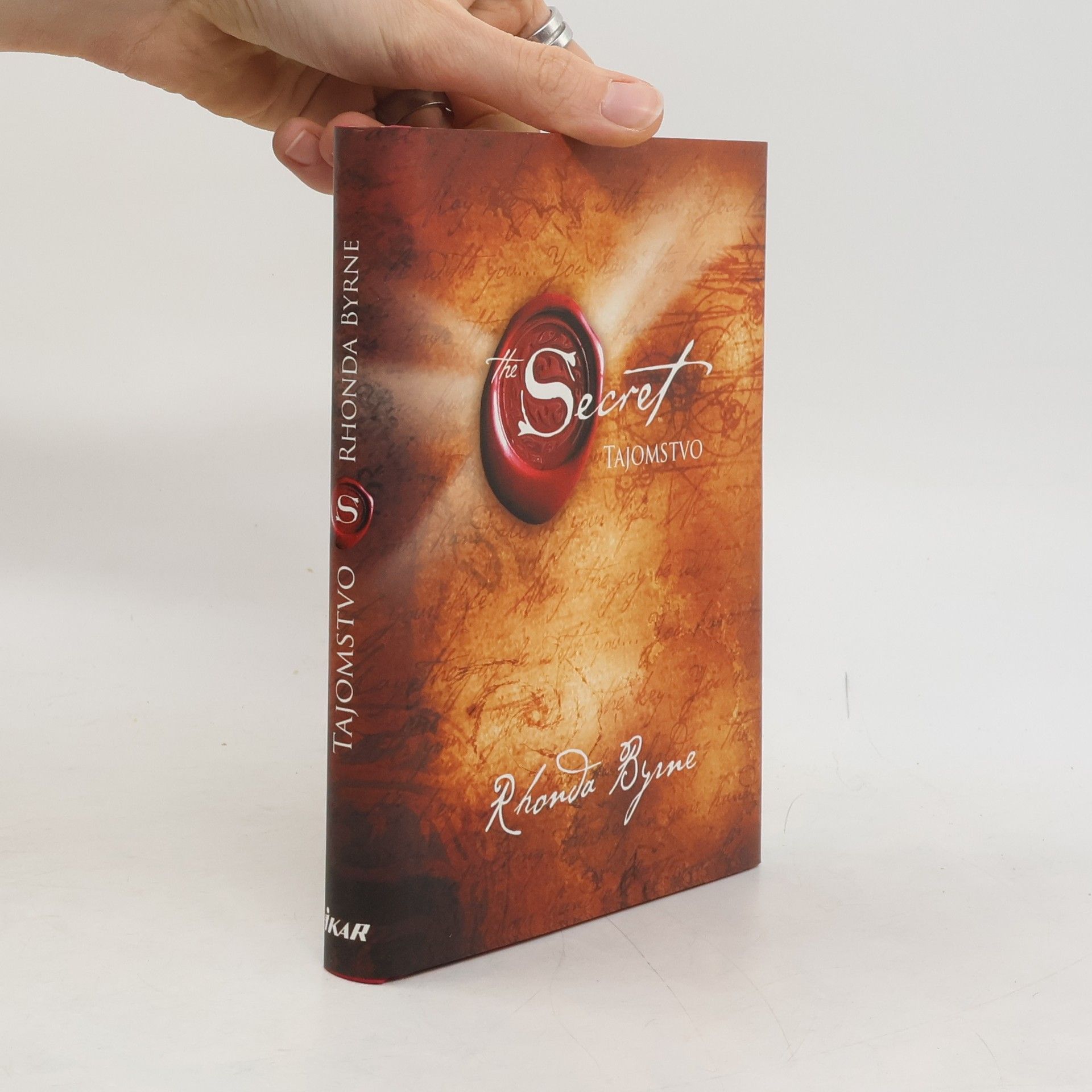 Rhonda Byrne Secret. Tajomstvo