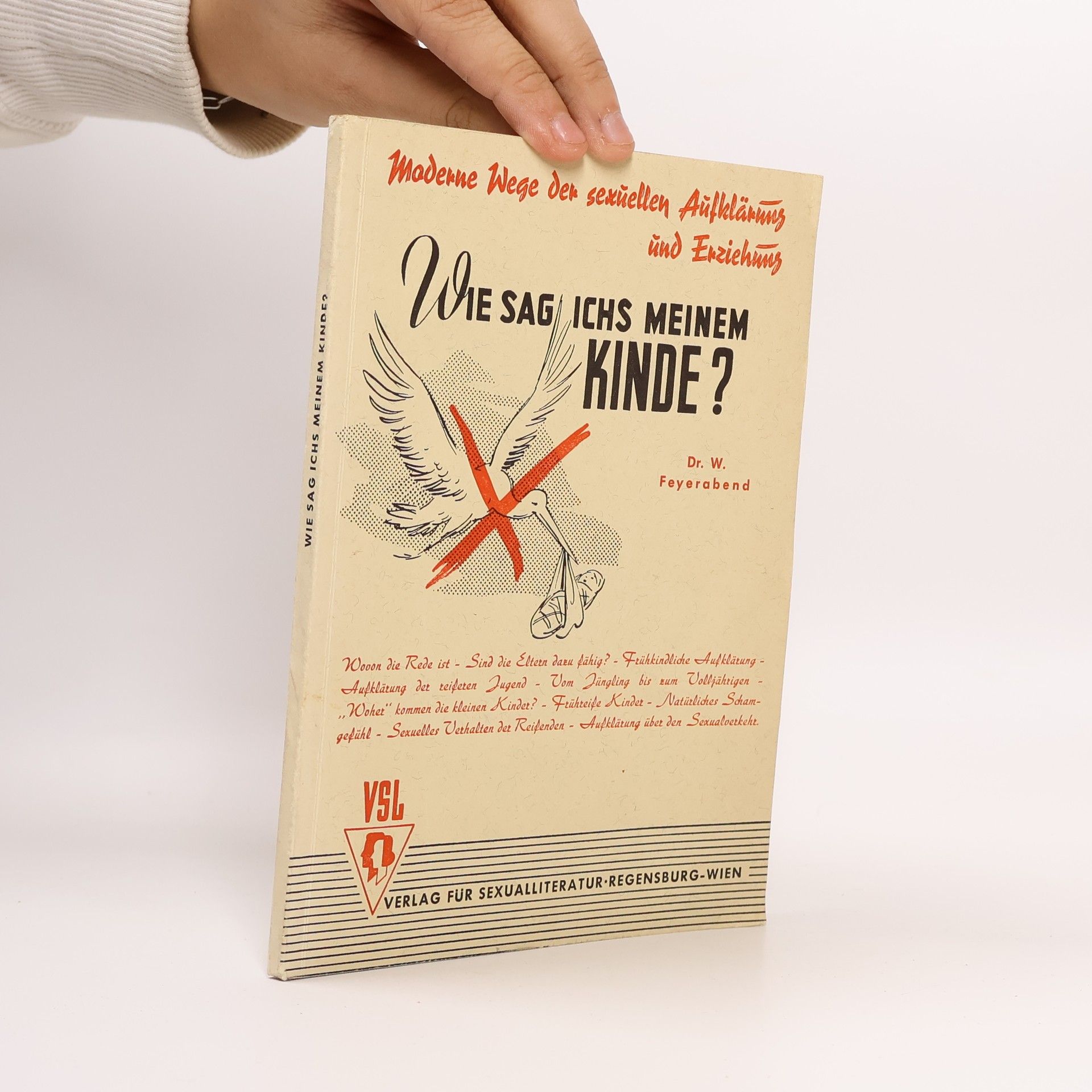 Wolfgang Feyerabend Wie sag ich's meinem Kinde?