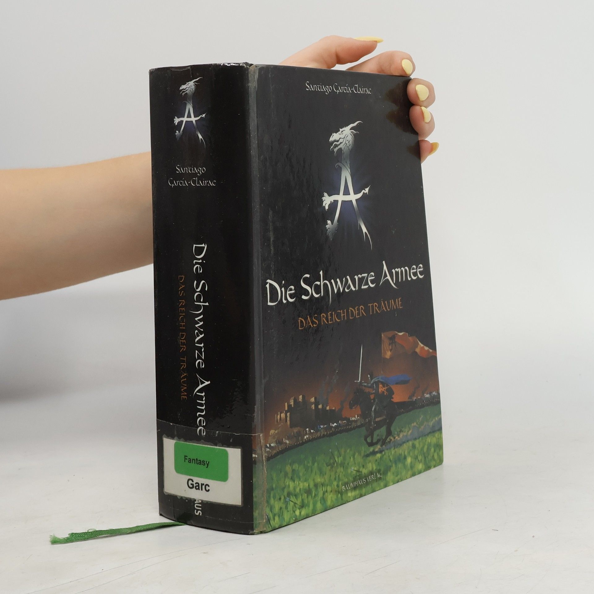 Santiago García Die Schwarze Armee - Das Reich der Träume