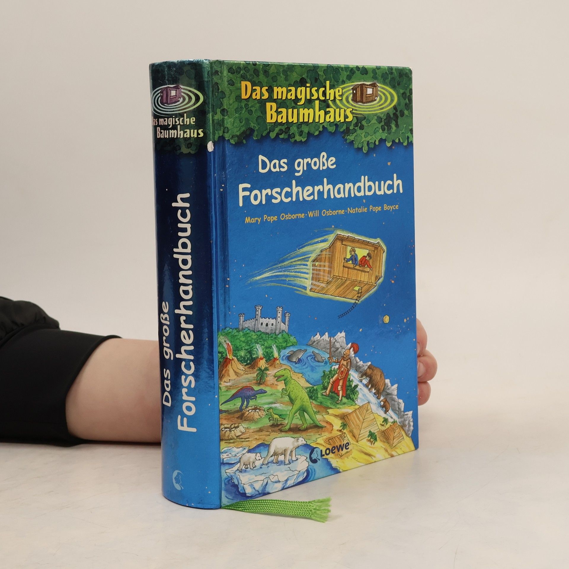 Mary Pope Osborne Das magische Baumhaus - das große Forscherhandbuch