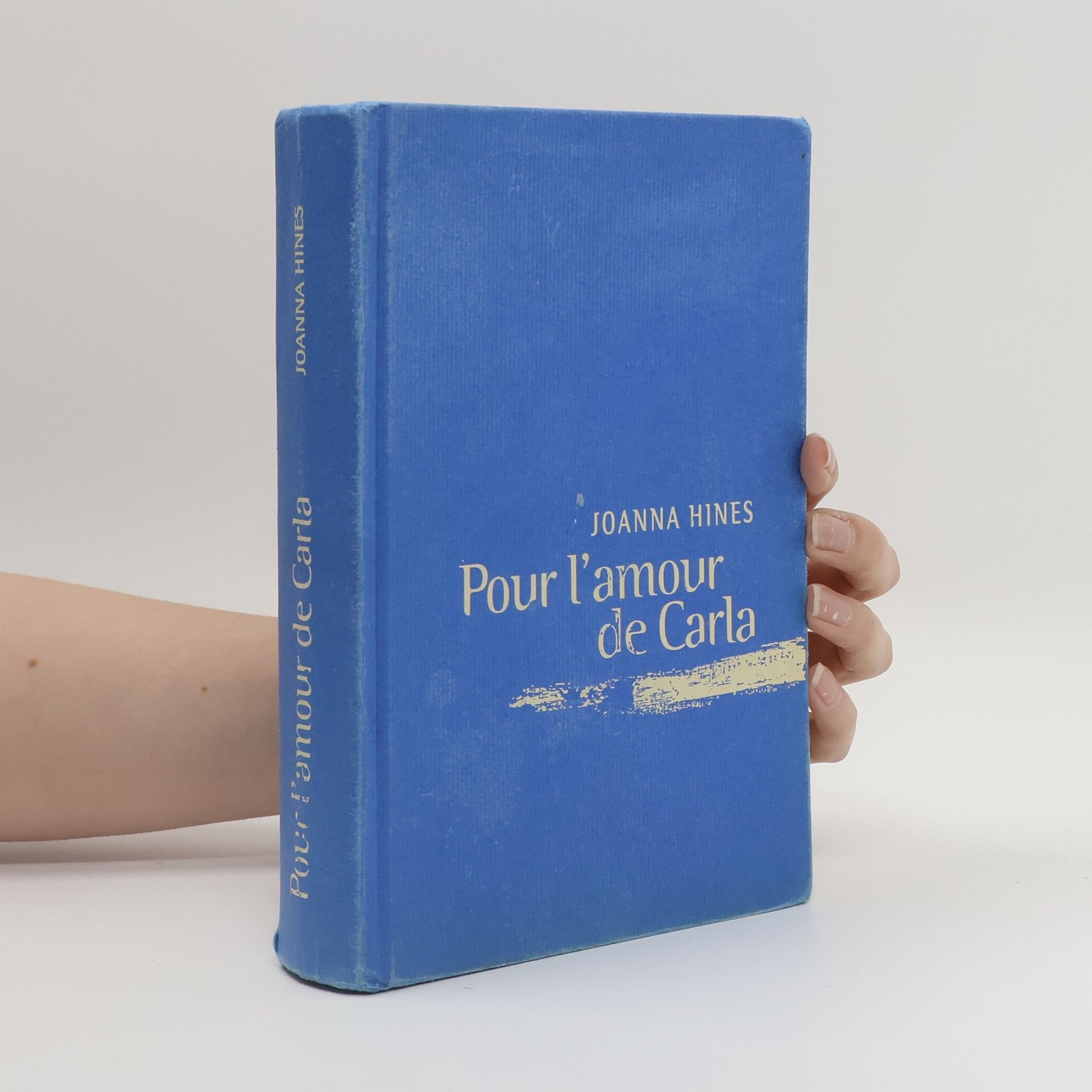 Joanna Hines Pour l'amour de Carla