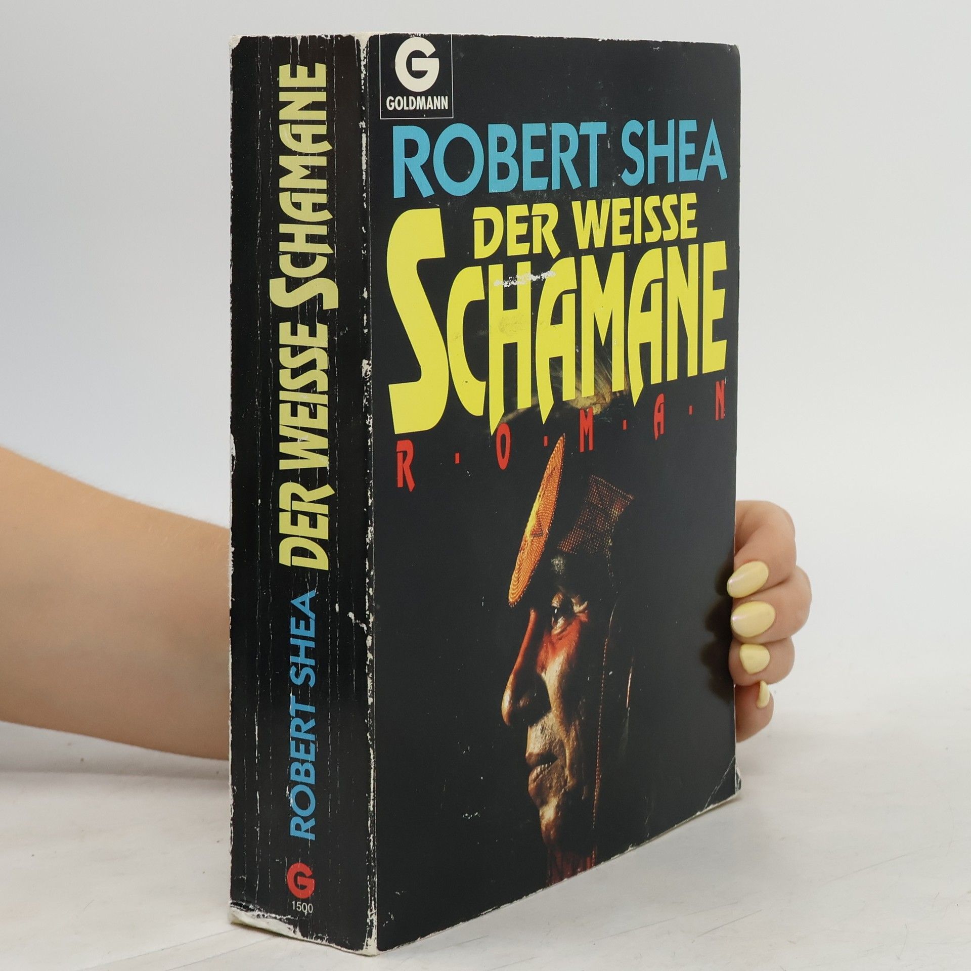 Robert Joseph Shea Der Schamane