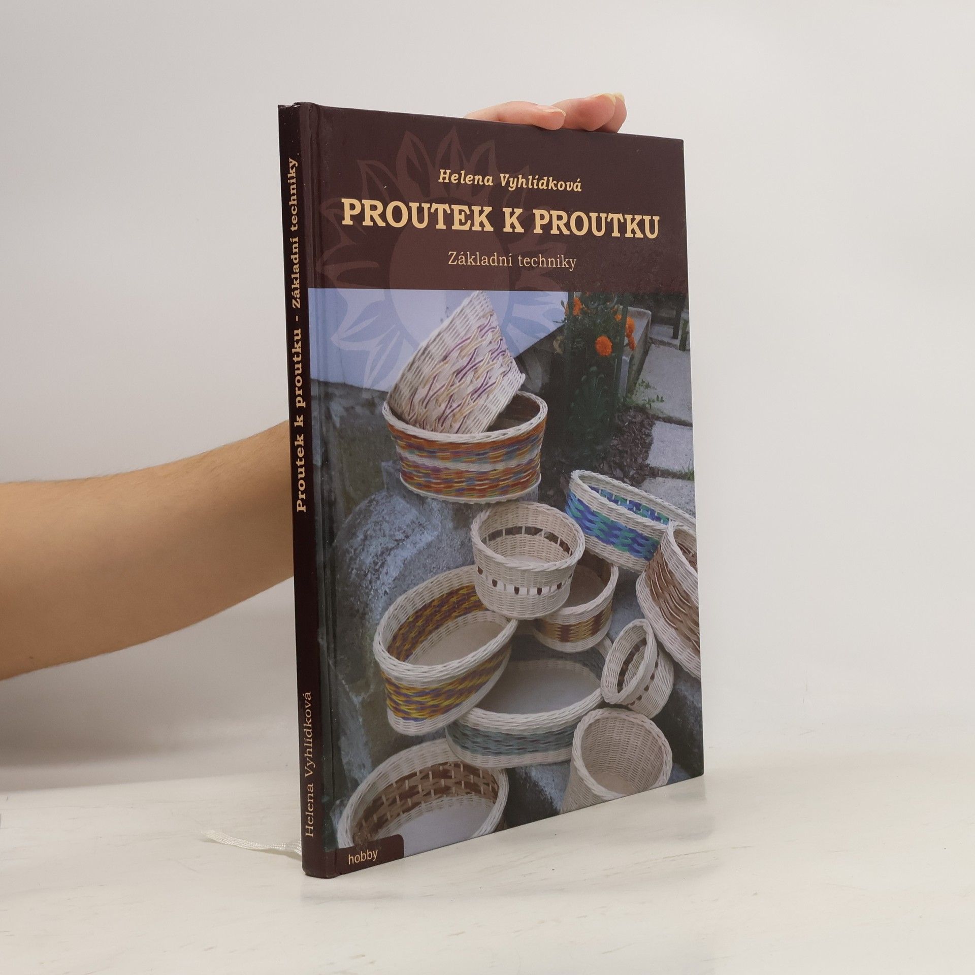 Helena Vyhlídková Proutek k proutku - Základní techniky