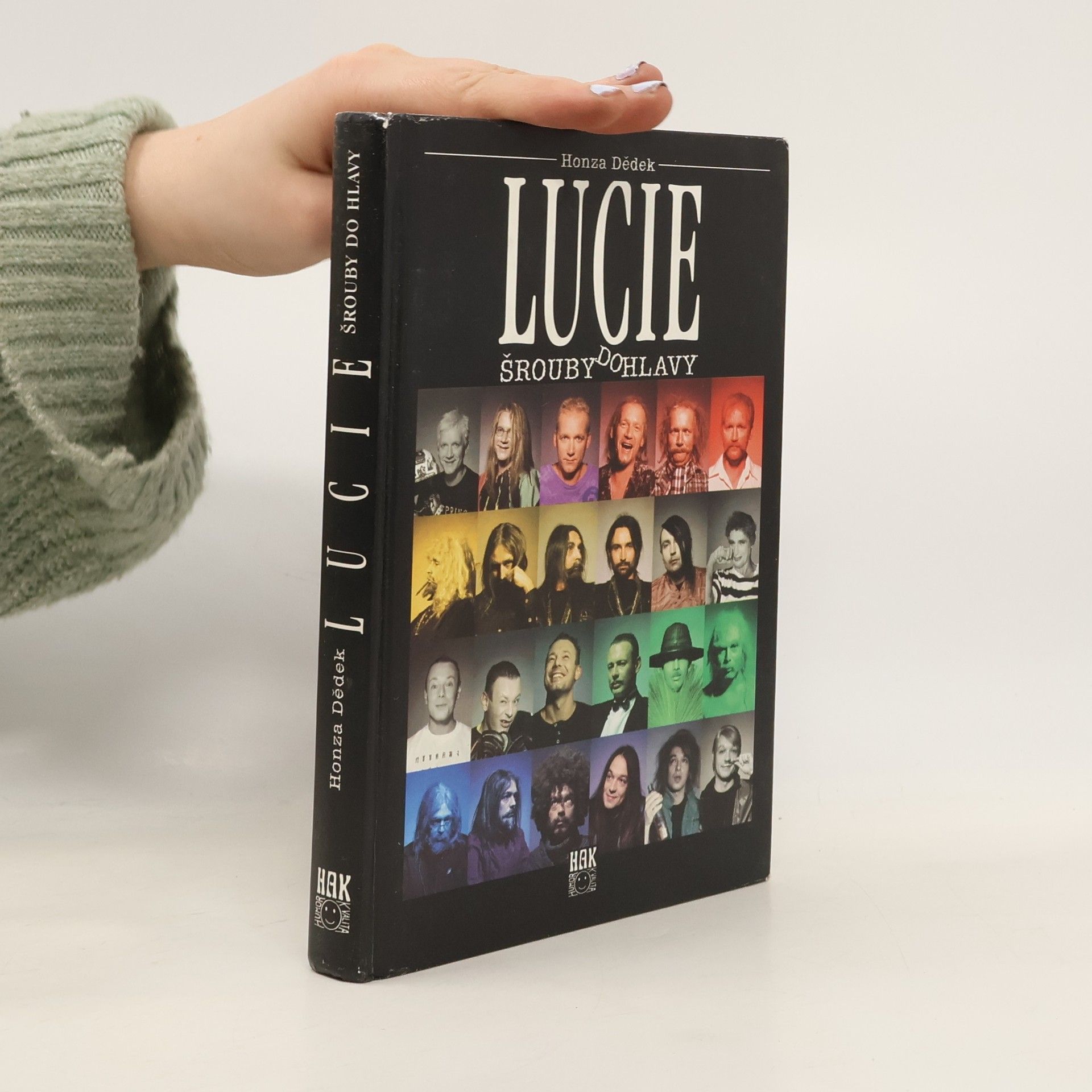 Dědek Honza Lucie : šrouby do hlavy