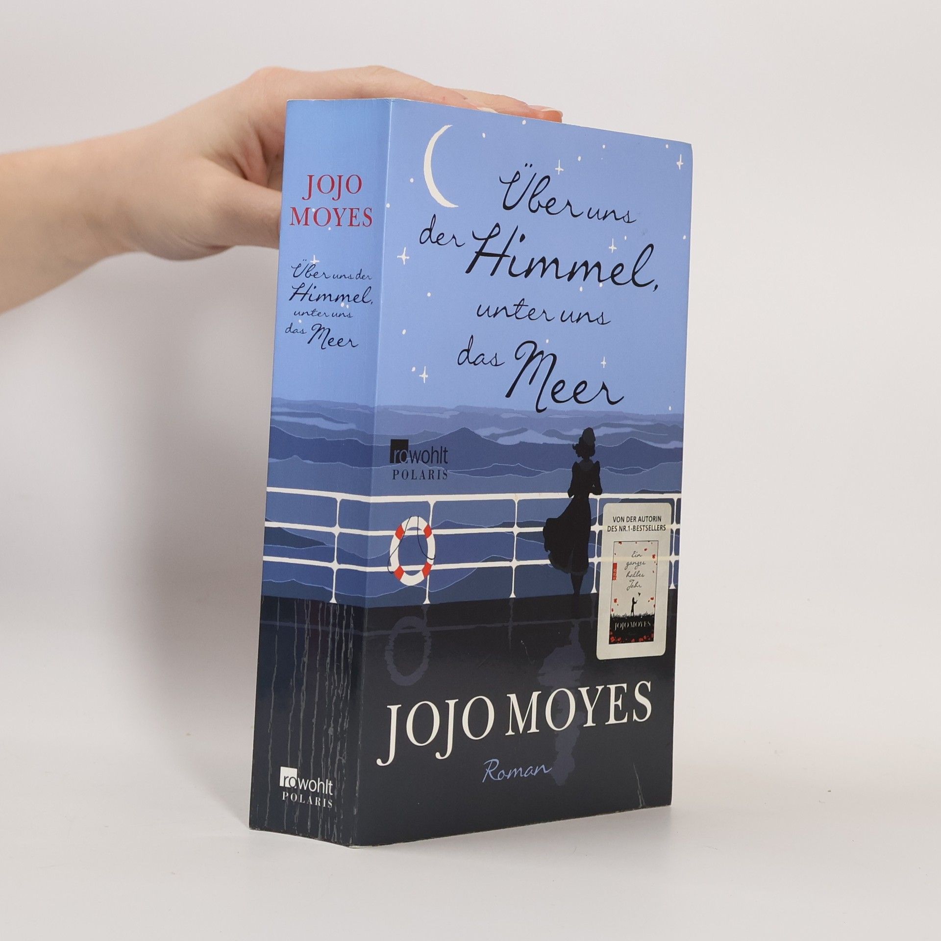 Jojo Moyes Über uns der Himmel, unter uns das Meer