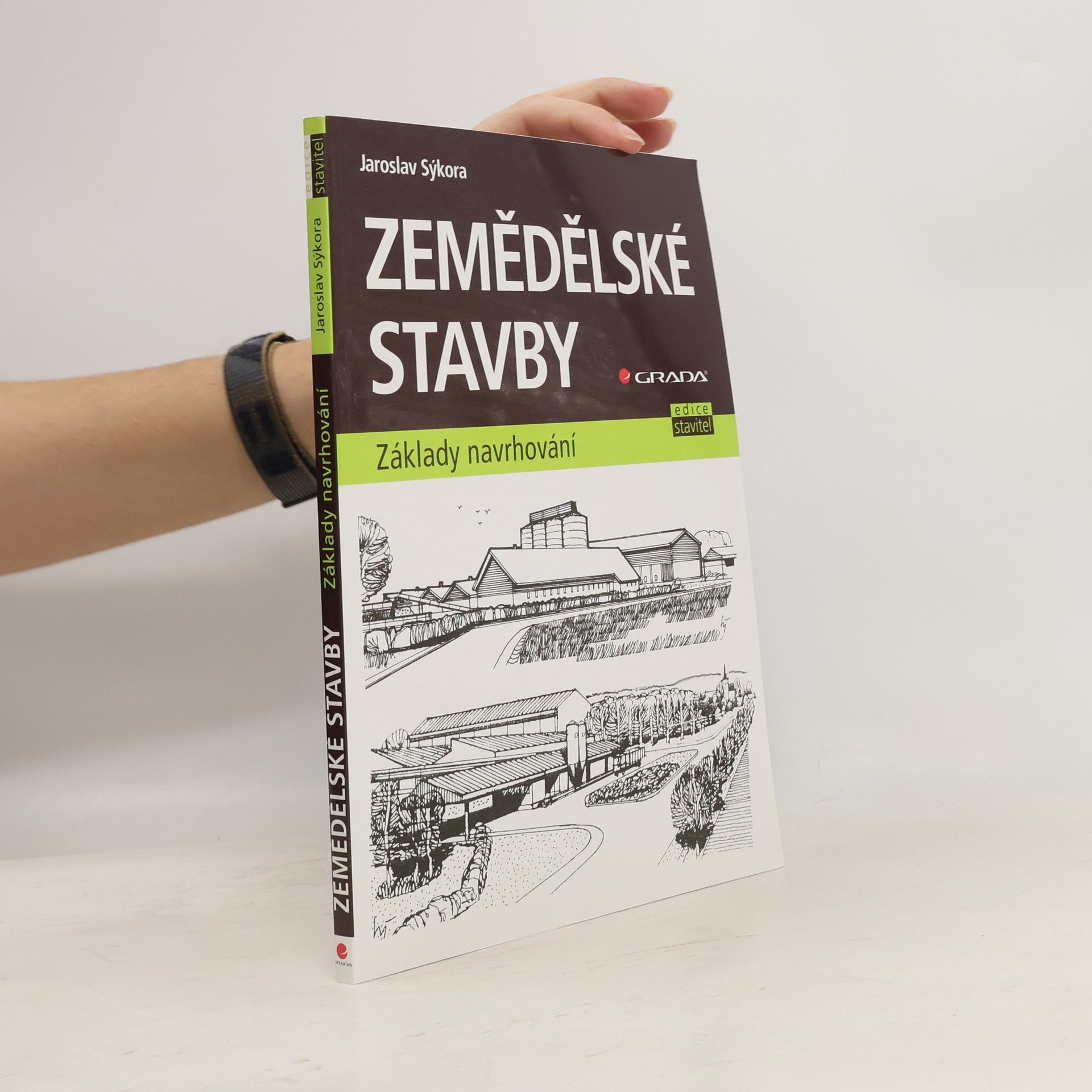 Jaroslav Sýkora Zemědělské stavby : základy navrhování